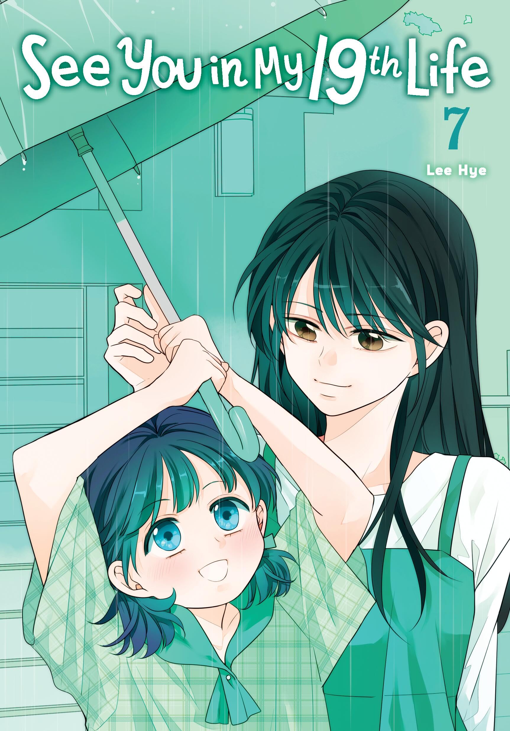 See You in My 19th Life, Vol. 7 by Lee Hye (Paperback Book)