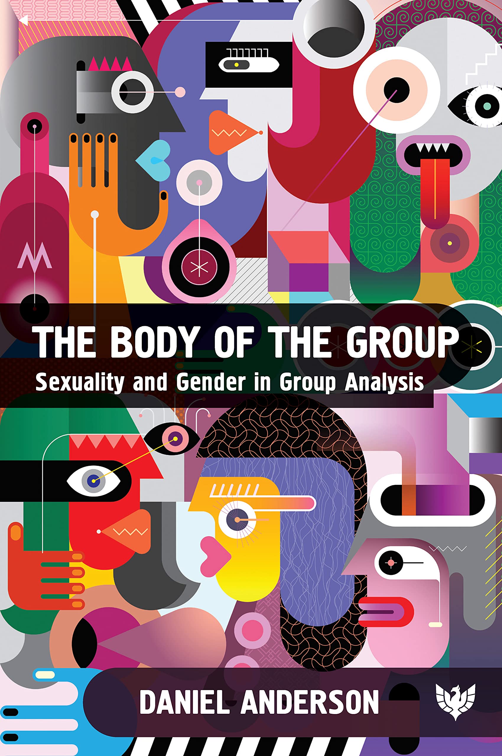 The Body of the Group: Sexuality and Gender in  by Daniel Anderson PAPERBACK