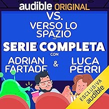 VS - Verso lo Spazio. Serie completa