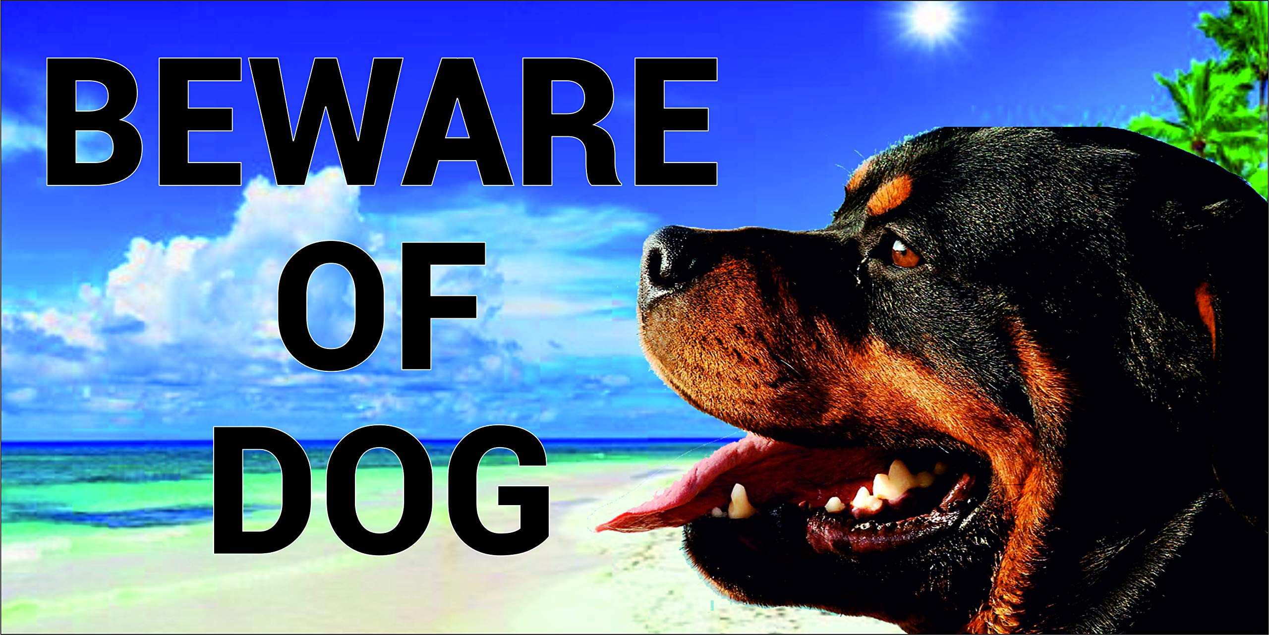 BEWARE OF DOG ROTTWILER ON 5MM SUN BOARD-image-45