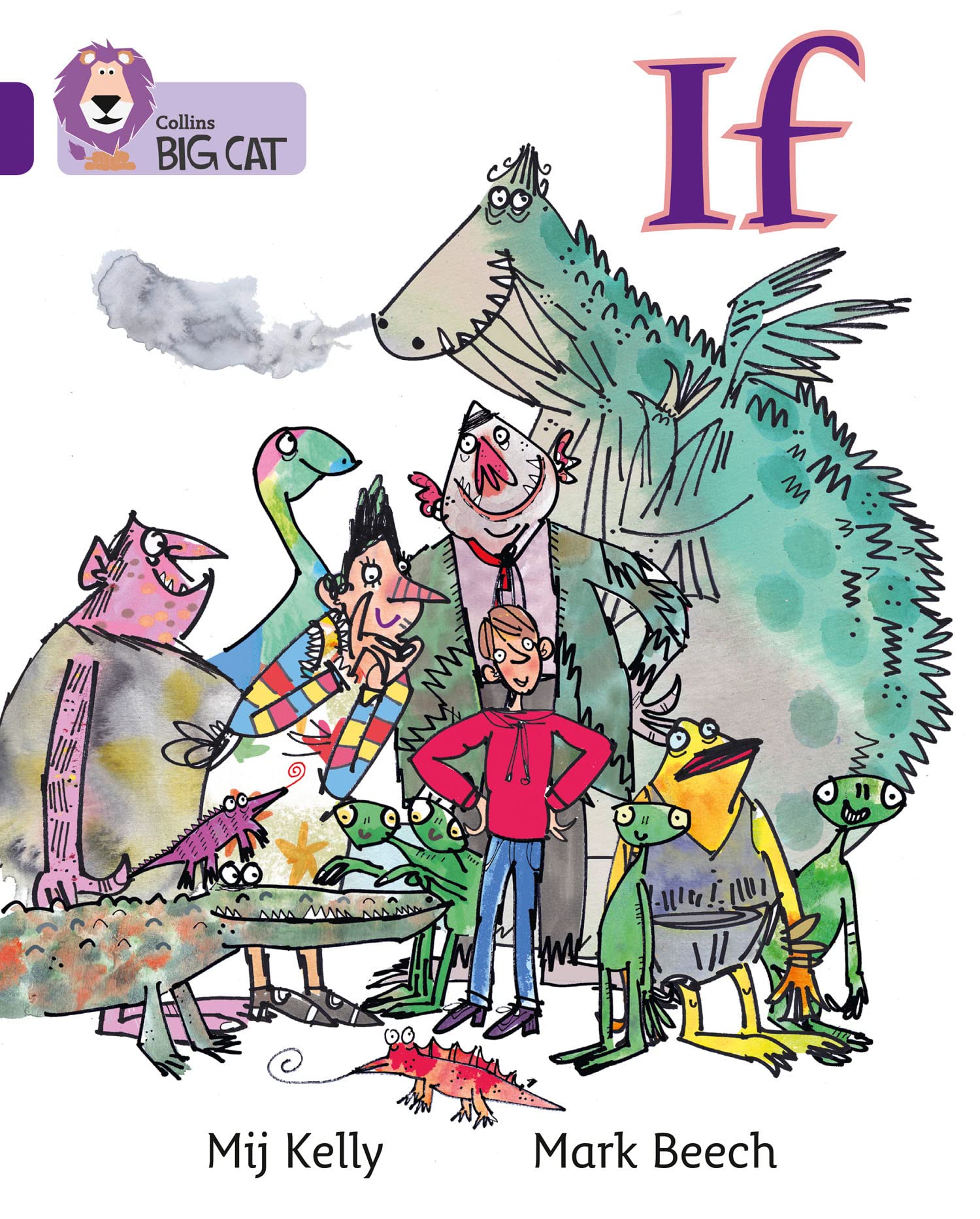 If: Band 08/Purple (Collins Big Cat) By Mij Kelly