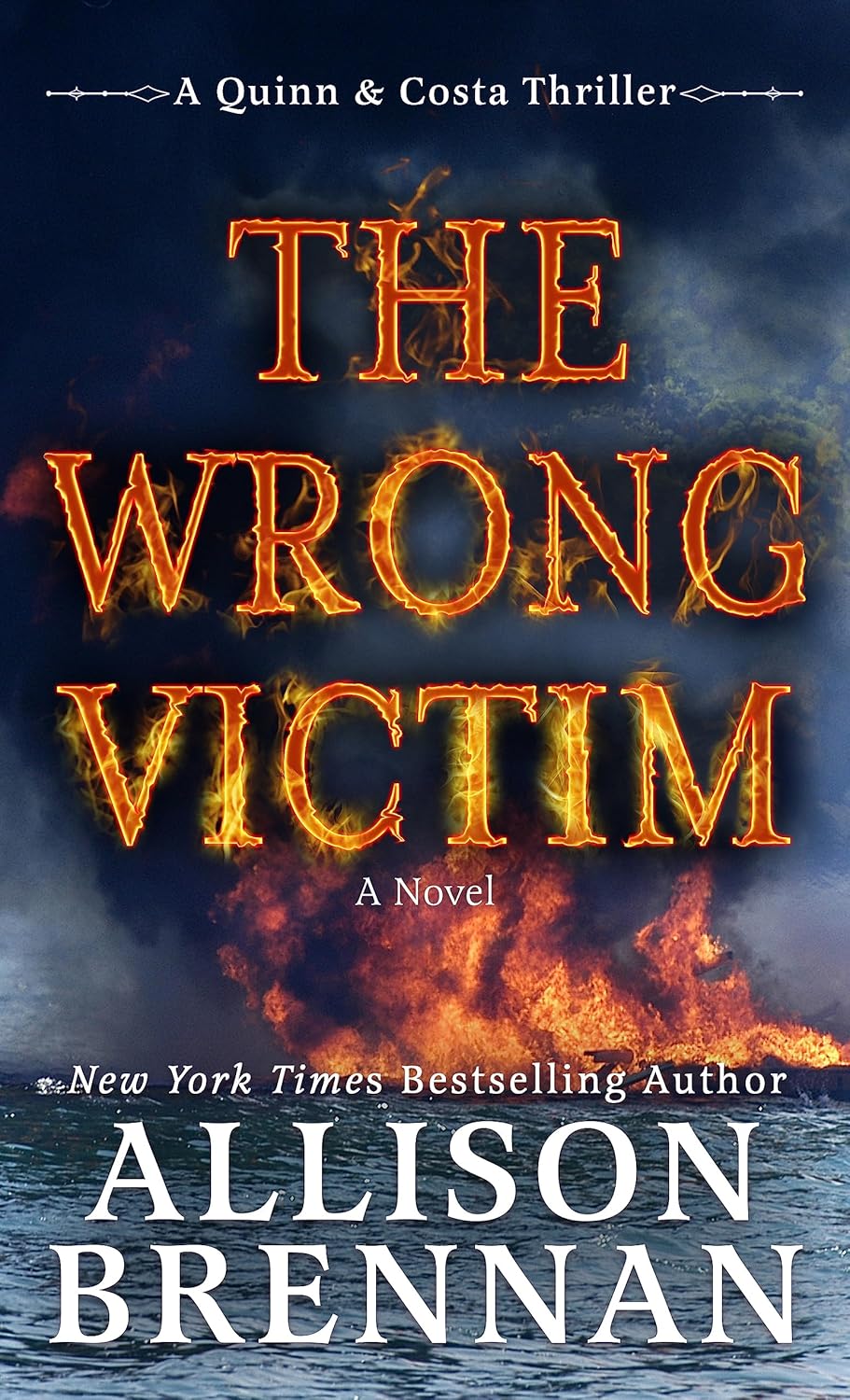 The Wrong Victim A Novel (A Quinn & Costa Thriller, 3) Brennan