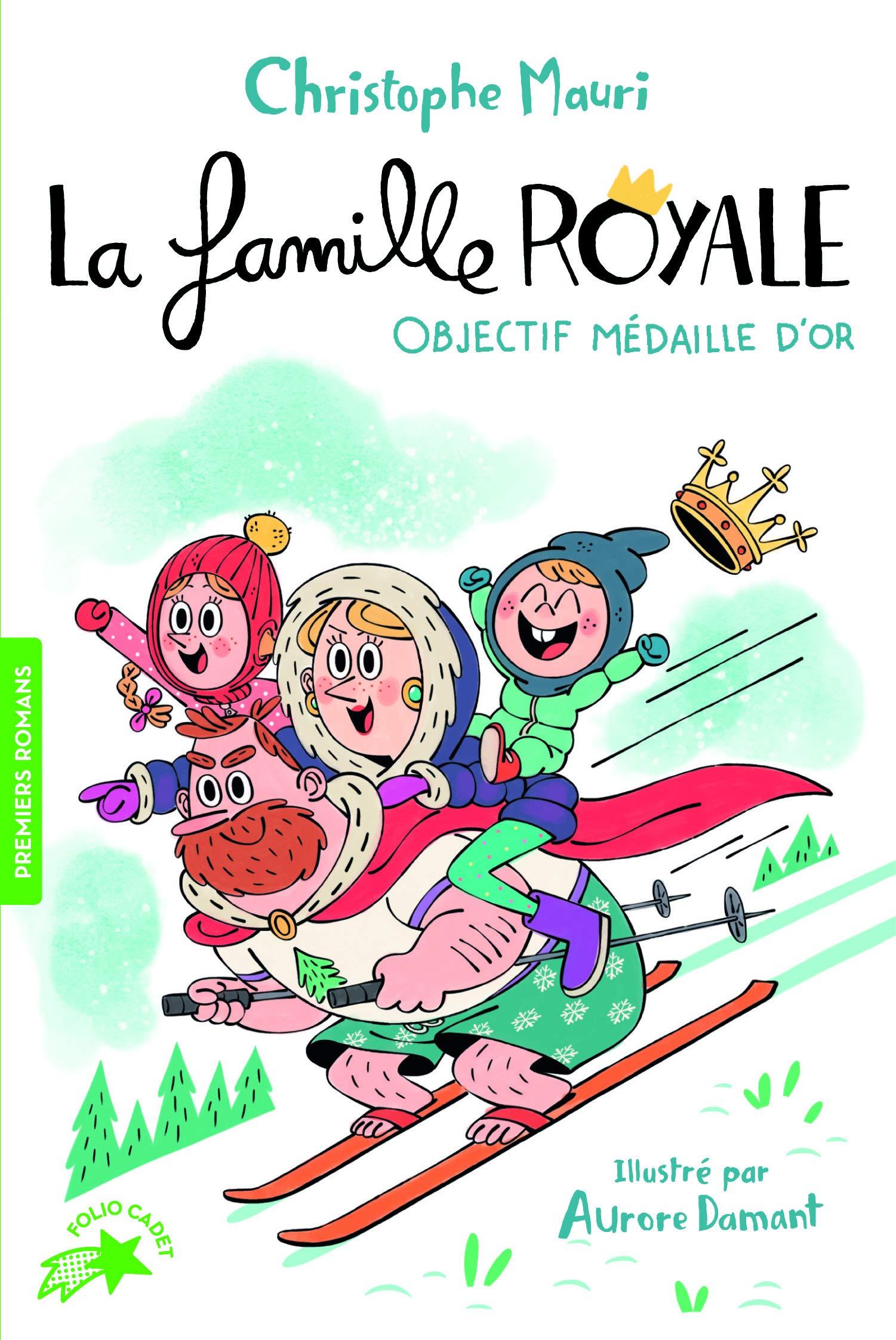 La famille royale, 2 : Objectif médaille d'or (Folio Cadet Premiers romans)
