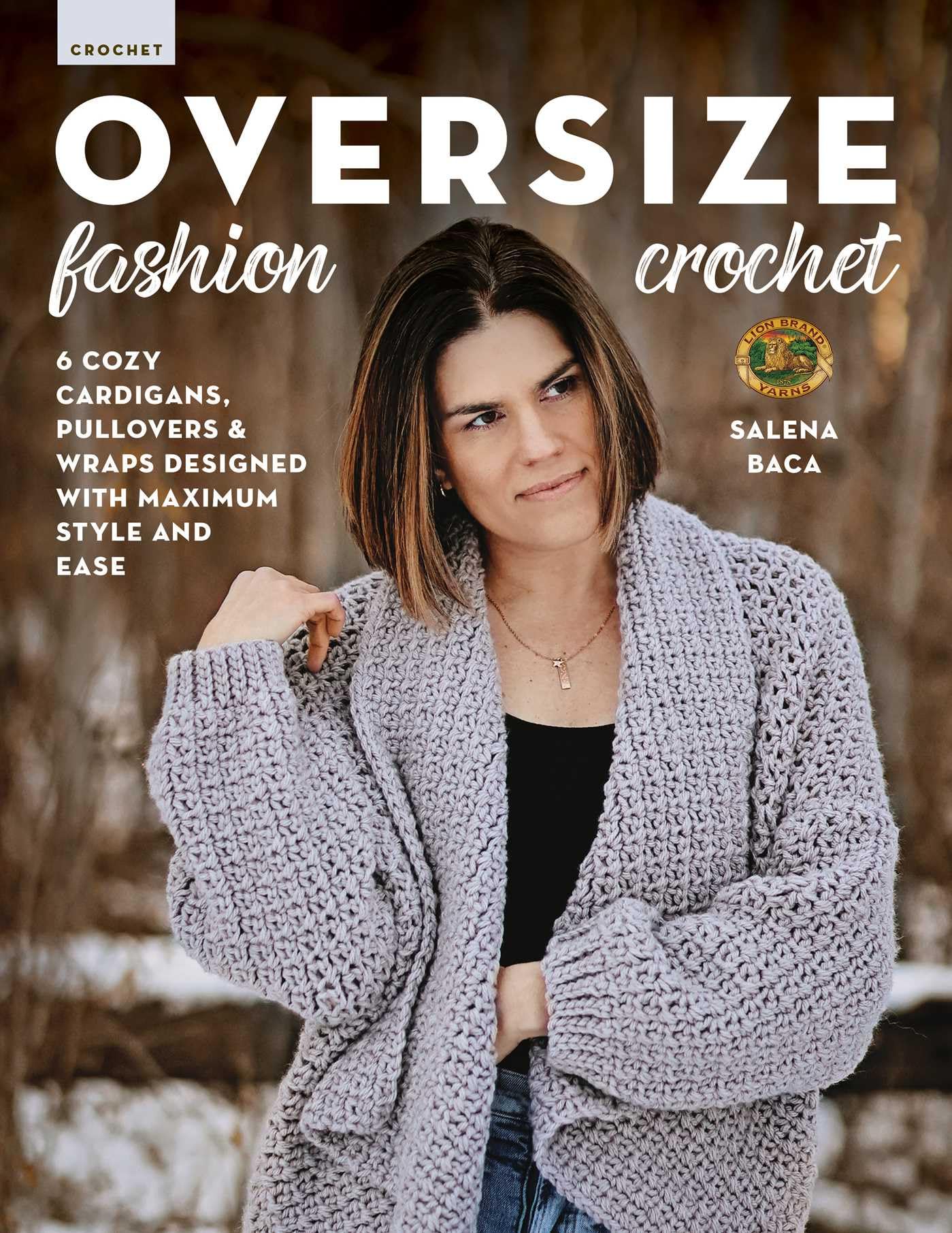 Oversize Fashion Crochet: 6 cozy cardigans, pul. Baca**