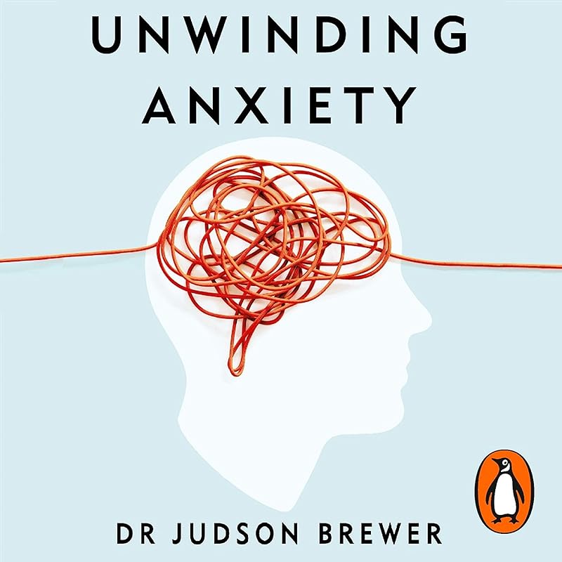 Image for Unwinding Anxiety
