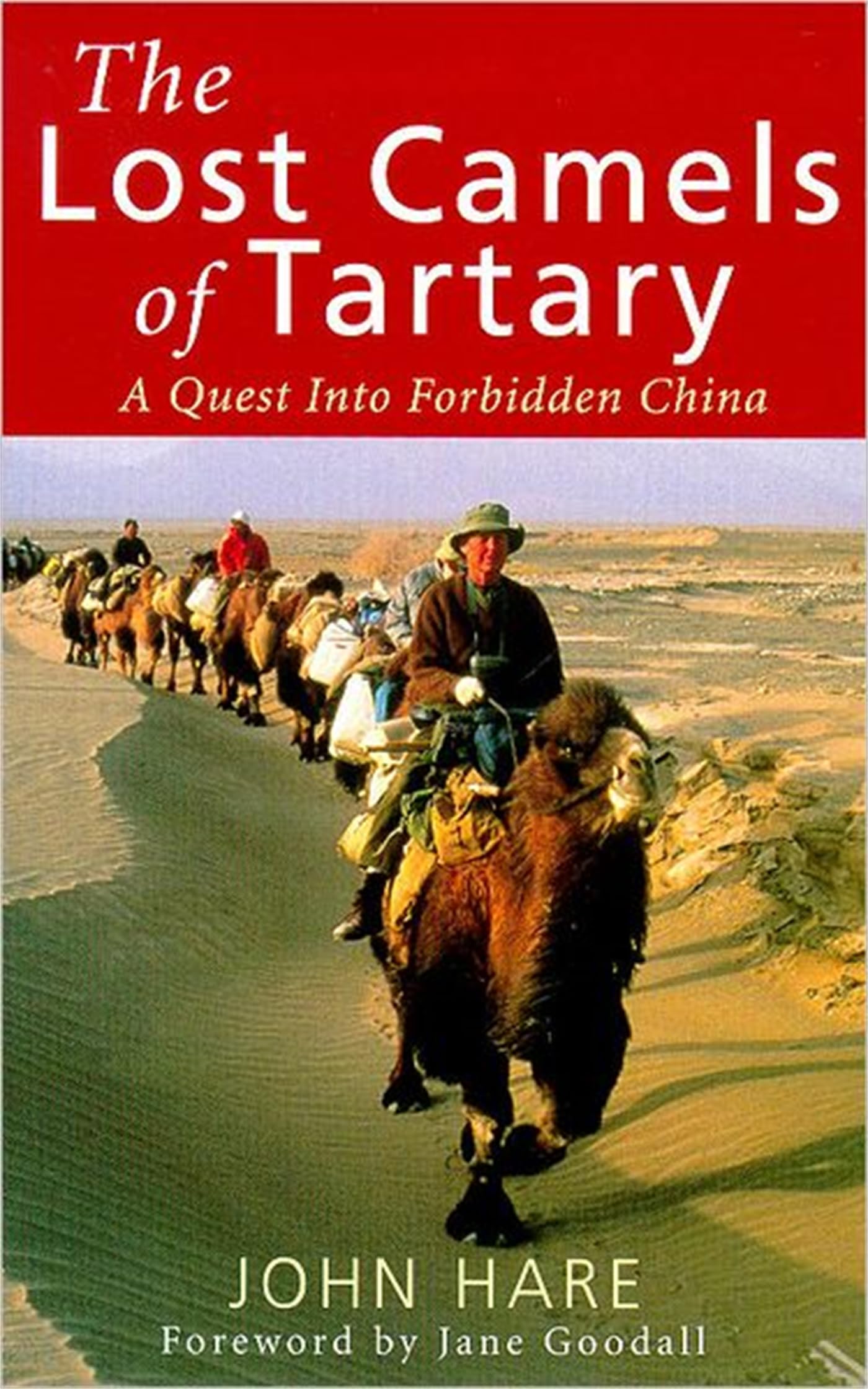 The Lost Camels Of Tartary - 9780349111469