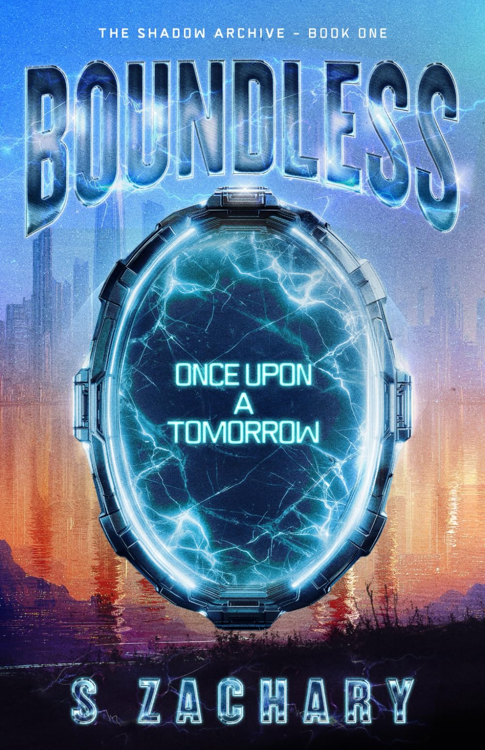 BOUNDLESS: ONCE UPON A TOMORROW (THE SHADOW ARCHIVE)