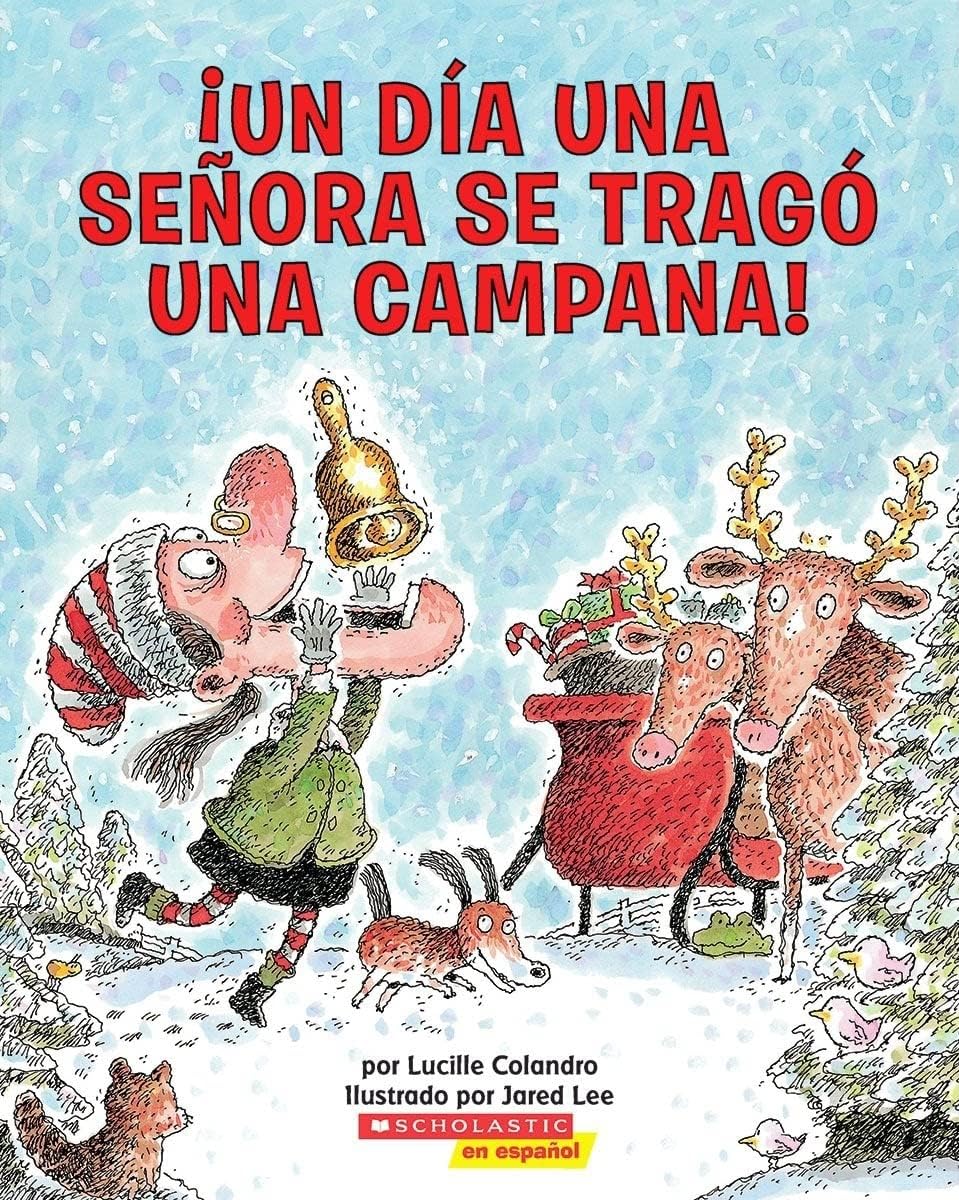 Un dia una senora se trago una campana! (Spanish Edition) Paperback – Illustrated, October 1, 2008
