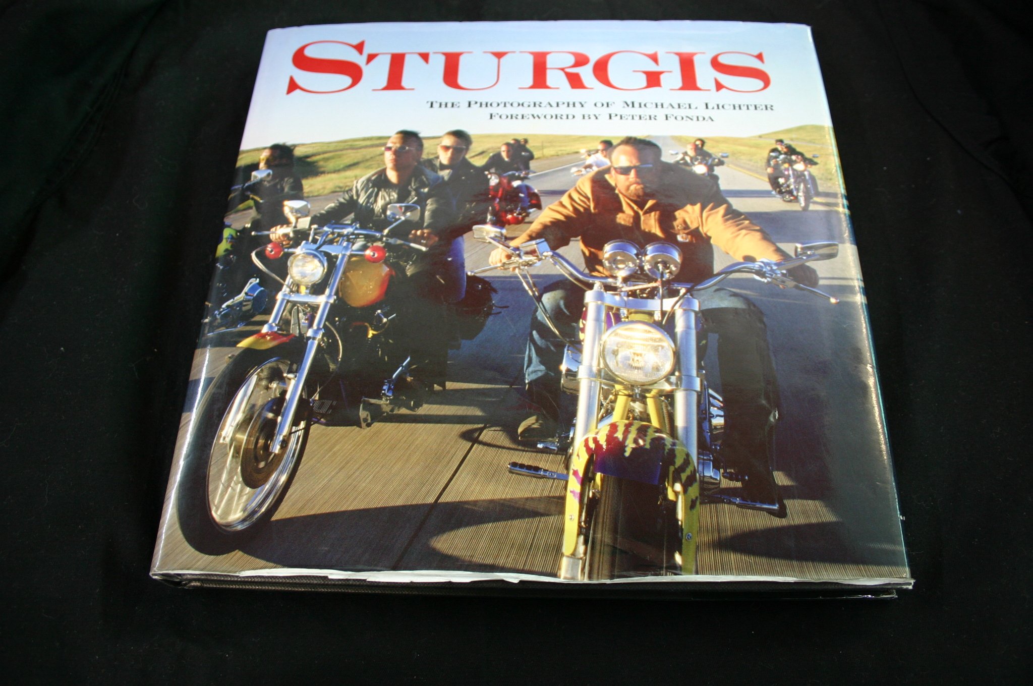 Sturgis: The Photography of Michael Lichter: Michael Lichter, Peter Fonda:  9780760314913: Amazon.com: Books