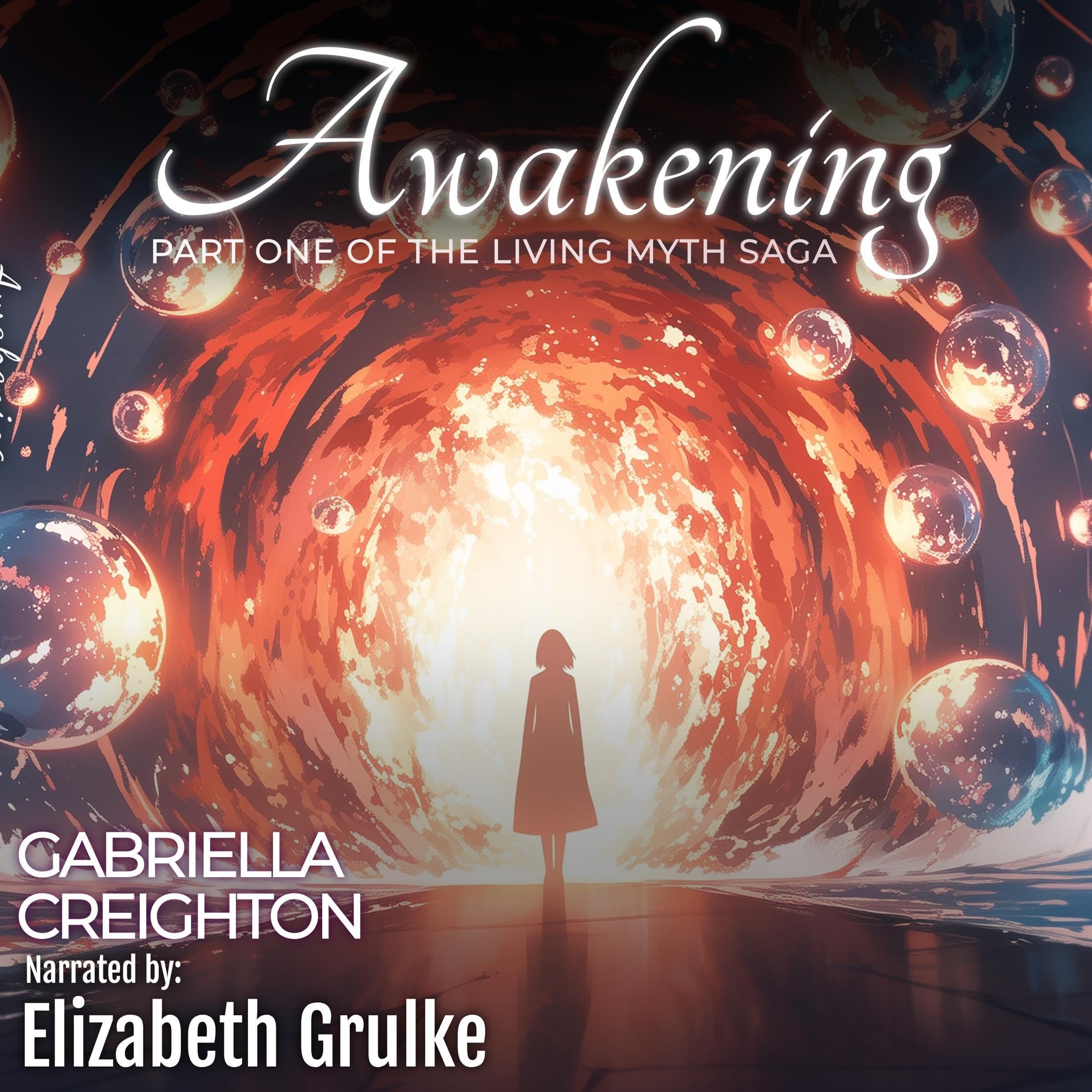 Cover art for Awakening: Part 1 of the Living Myth Saga