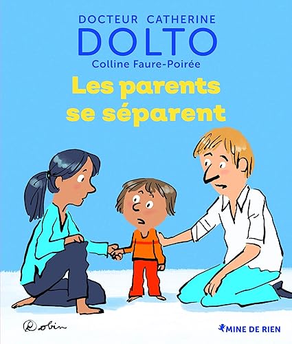 LES PARENTS SE SEPARENT