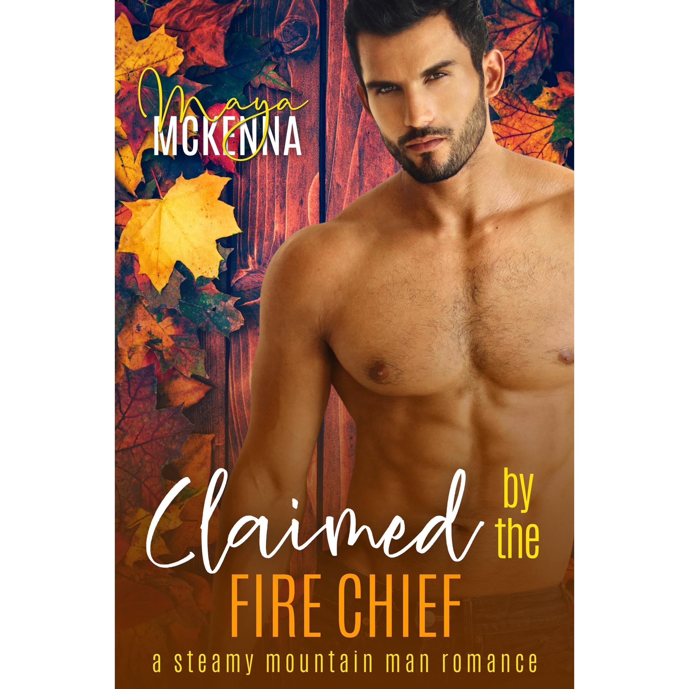 Claimed By The Fire Chief