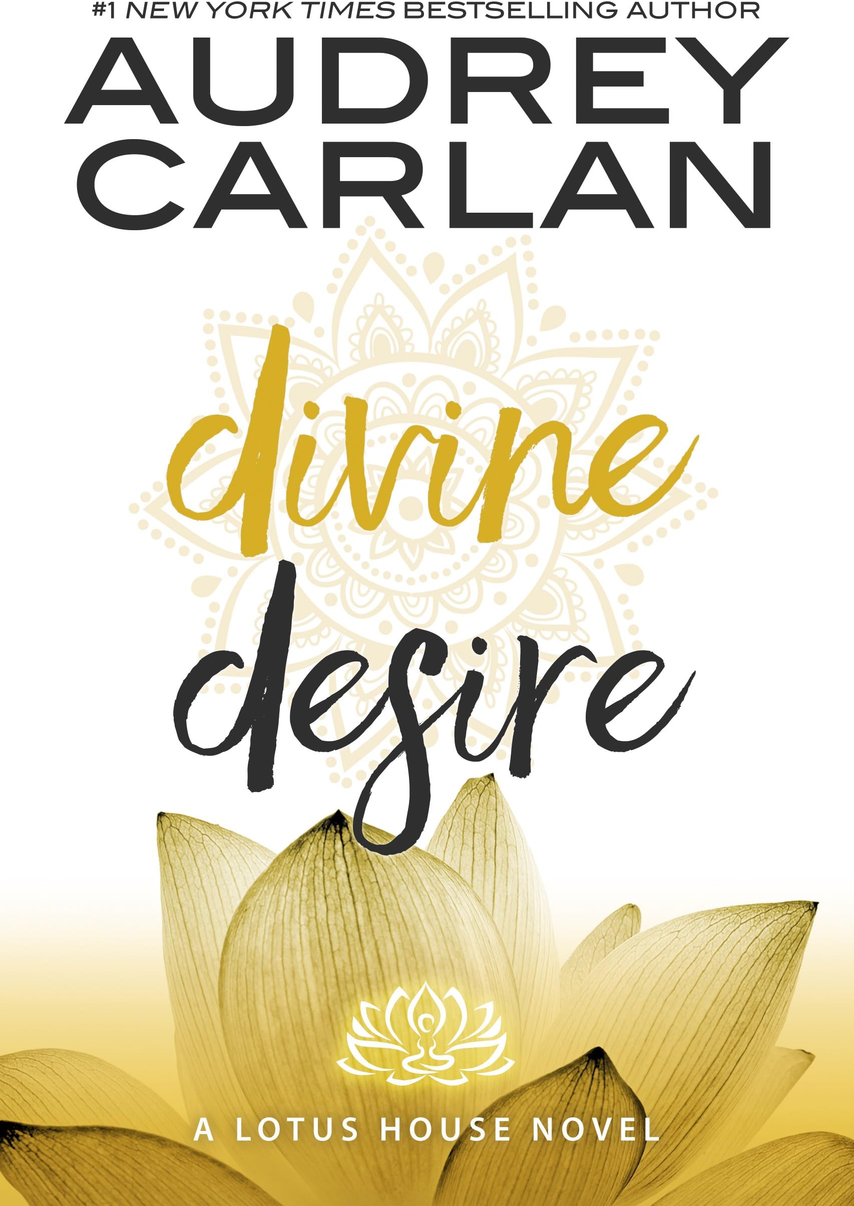 Divine Desire (Lotus House Book 3)