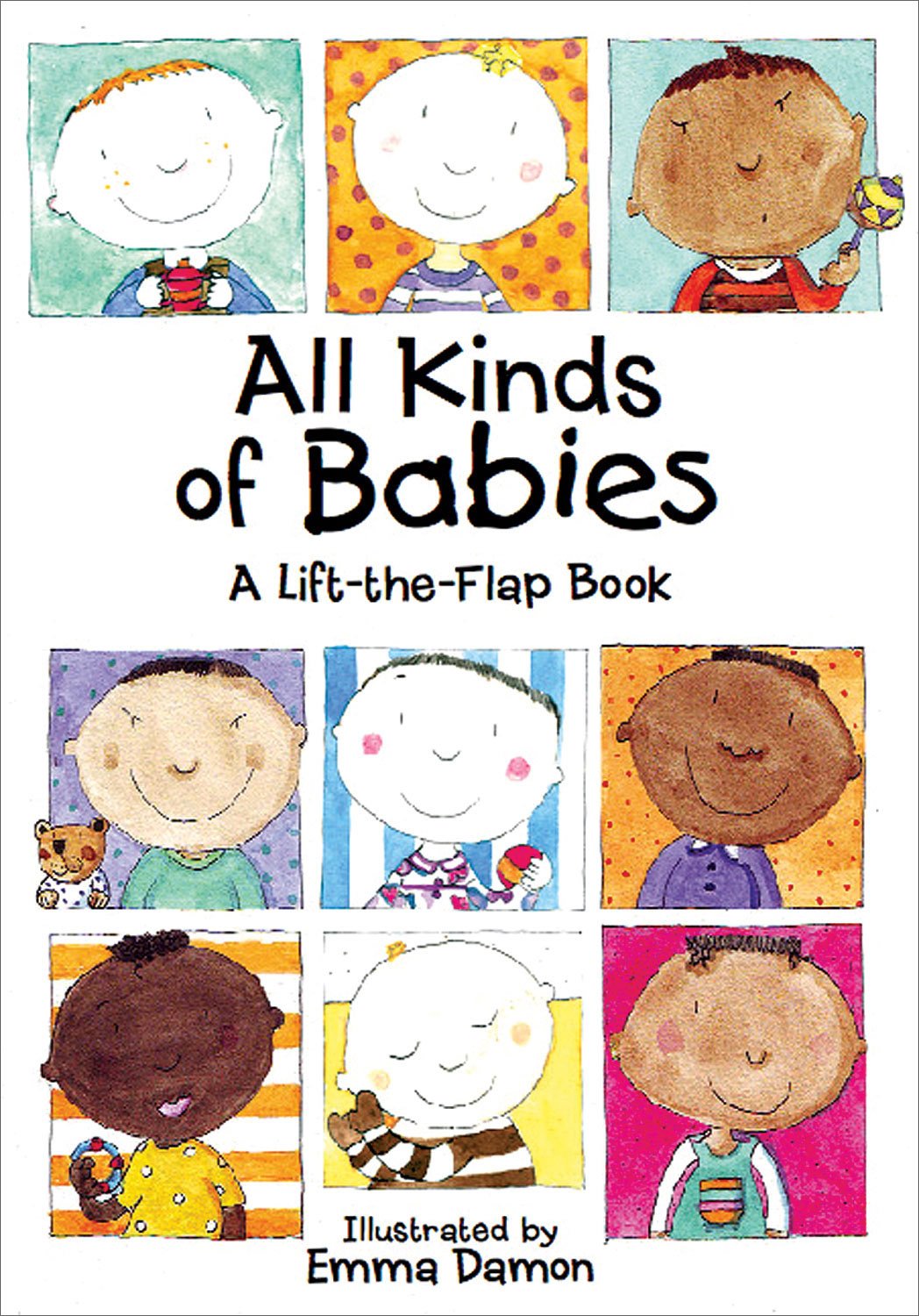 All Kinds of Babies: A Lift-the-Flap Book with Mobile (All Kinds