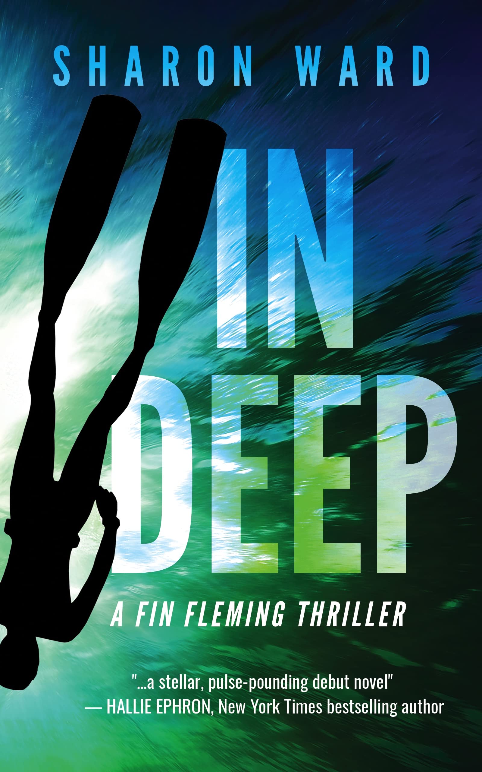 In Deep (Fin Fleming Scuba Diving Mystery Series Book 1)