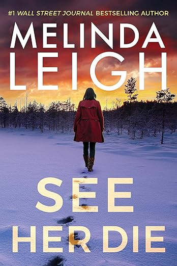 See Her Die See Her Die (Bree Taggert Book 2) by Melinda Leigh