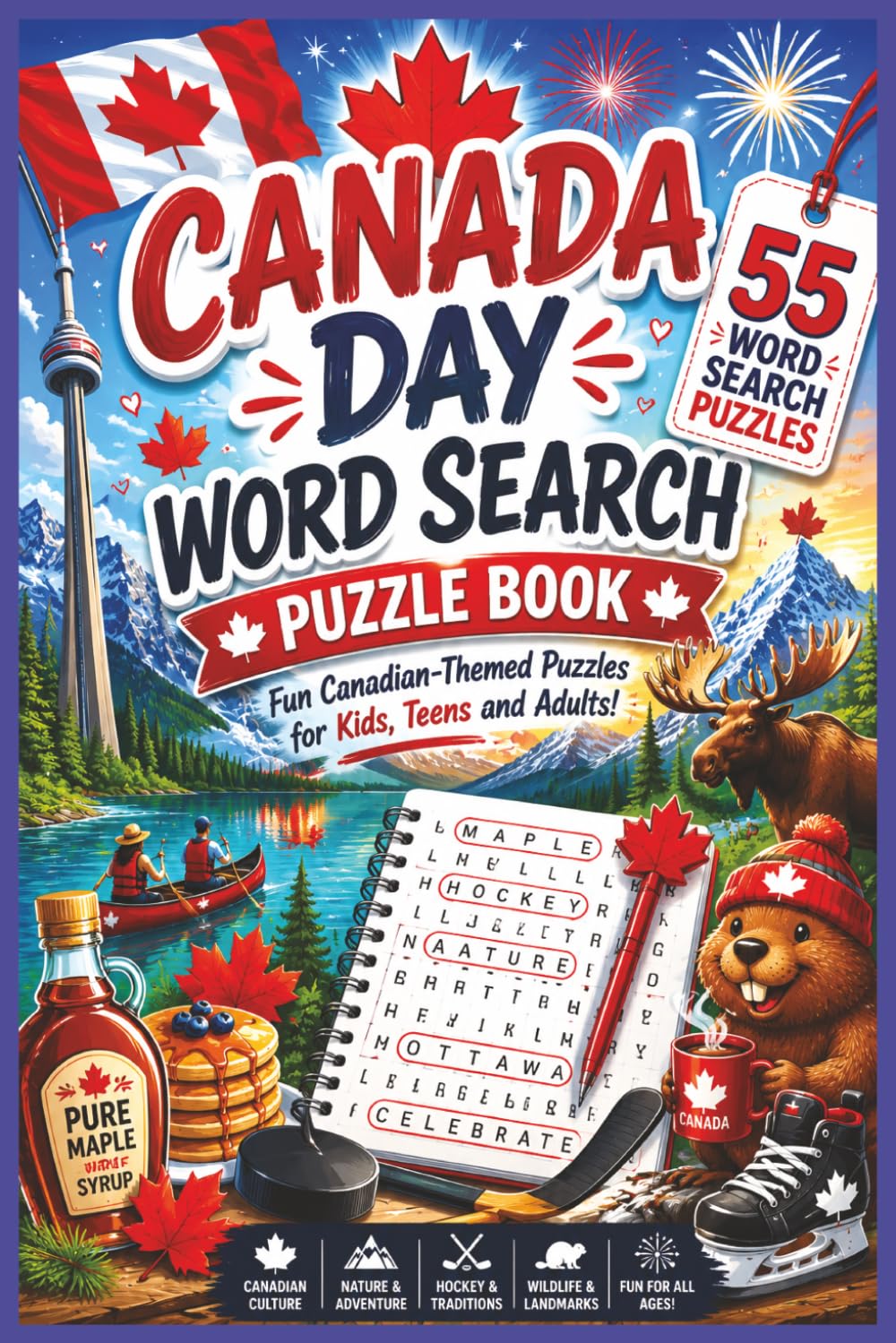 Canada Day Word Search Puzzle Book: Fun and Challenging Word Search Puzzles Celebrating Canada Day