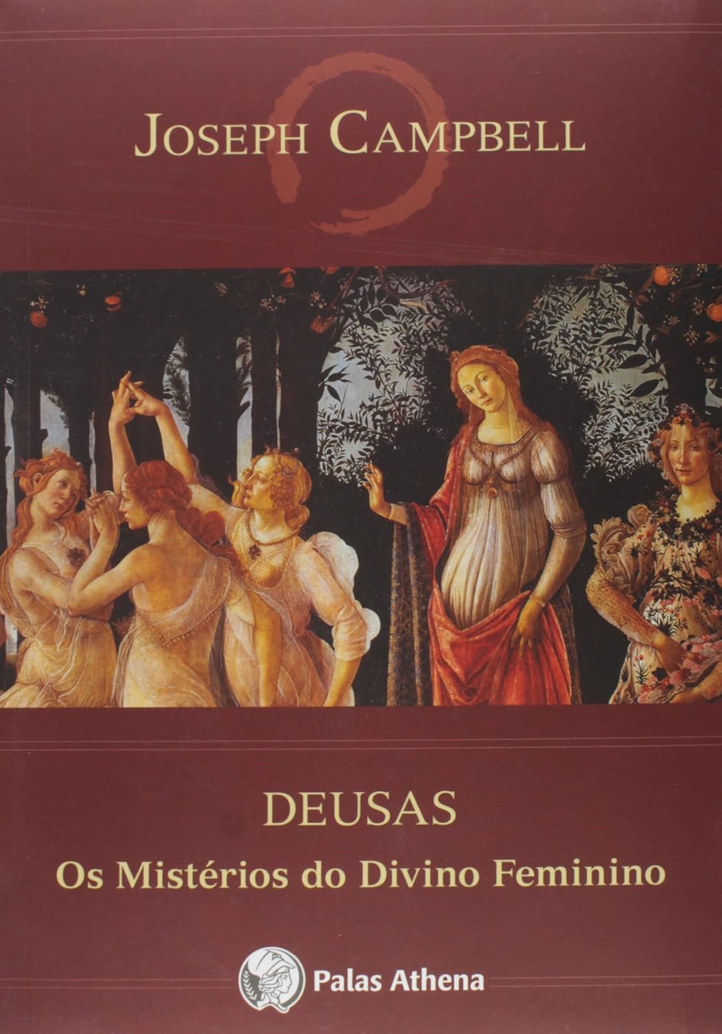 Deusas: Os mistérios do divino feminino