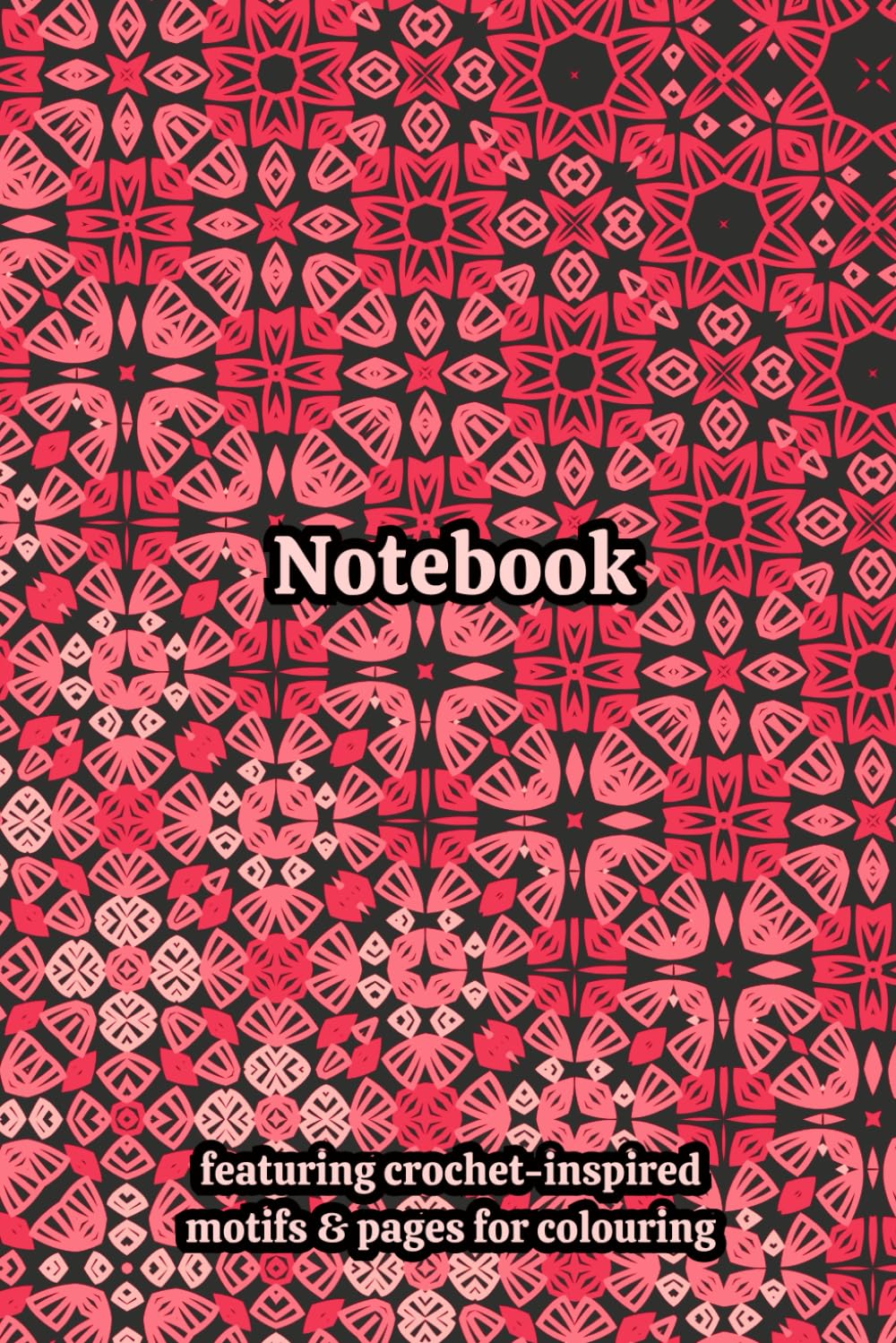 Crochet Granny Themed Activity & Notebook: With Colouring Pages & Yarn Fibre Motifs. An Organiser for Crocheters, Knitters, Yarn Lovers, Crafters & ... Tracking, Sketching and Creative Ideas.
