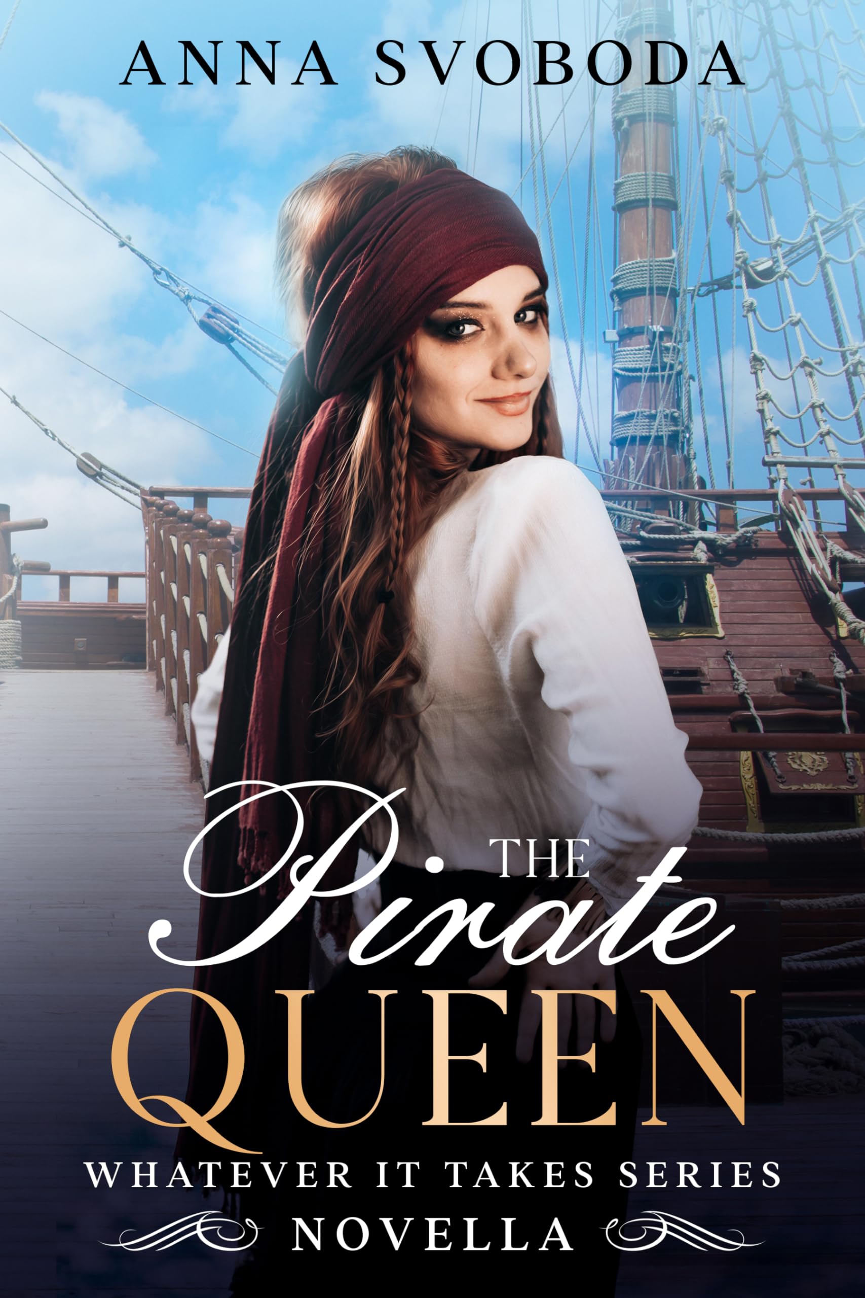 The Pirate Queen: Steamy Romance Between a Female Pirate Captain And Her Male Captive (Whatever It Takes)
