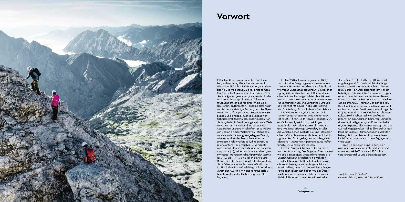 Die Berge und wir: Wandern, Klettern, Skitourengehen und Mountainbiken in den Alpen. 150 Jahre Deutscher Alpenverein
