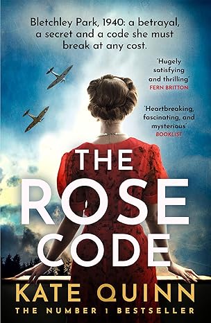 The Rose Code: the most thrilling WW2 historical fiction Bletchley Park ...