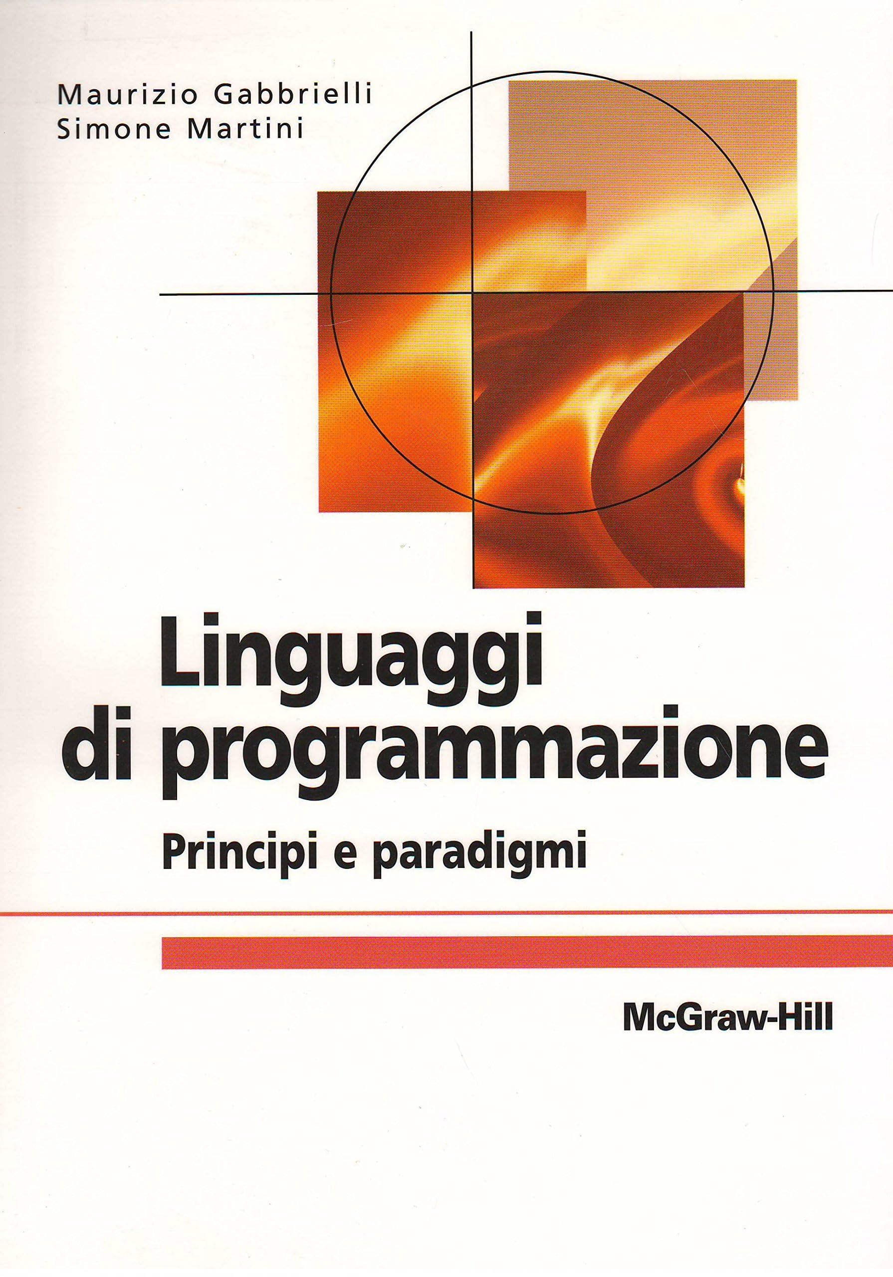 Linguaggi di programmazione. Principi e paradigmi