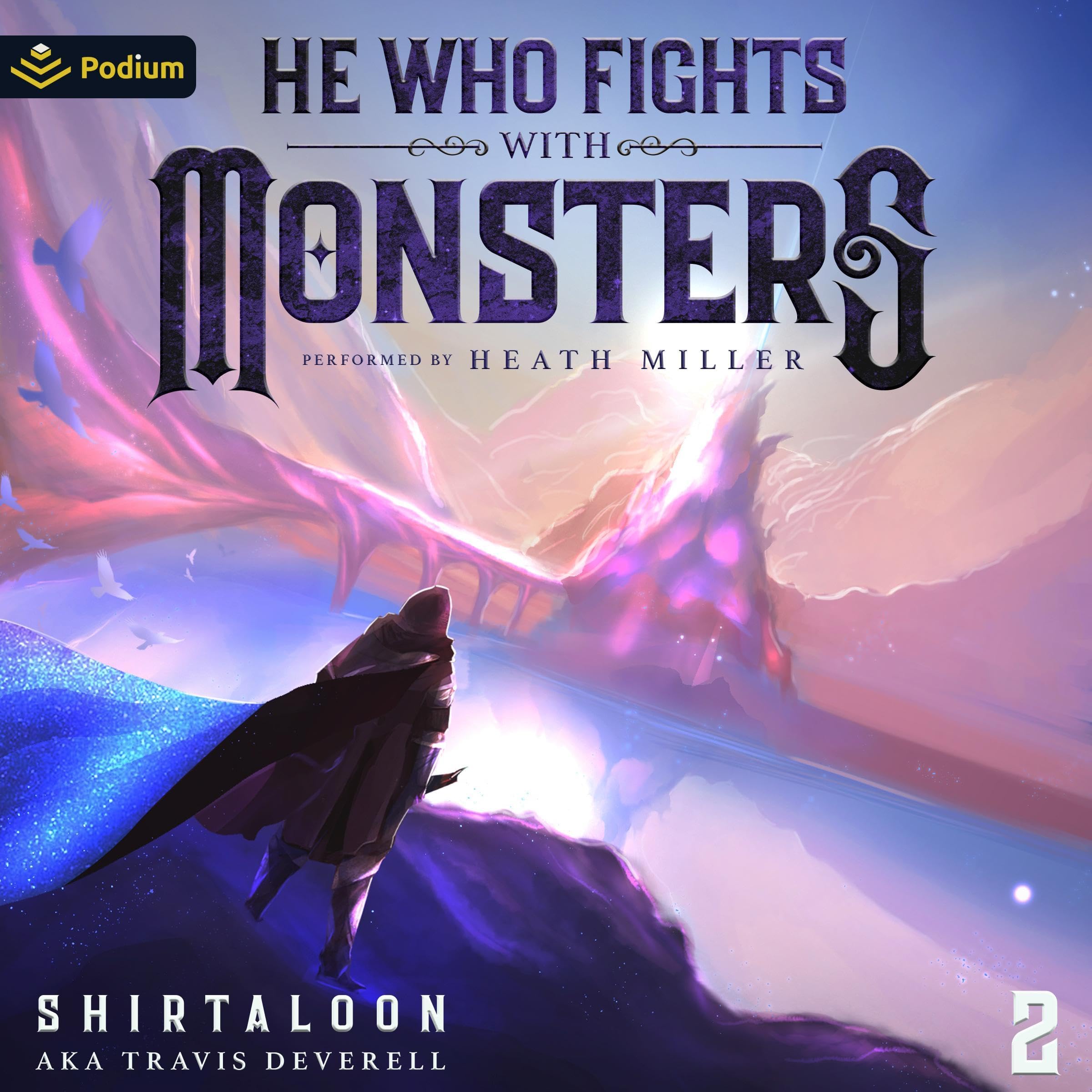 He Who Fights with Monsters 2