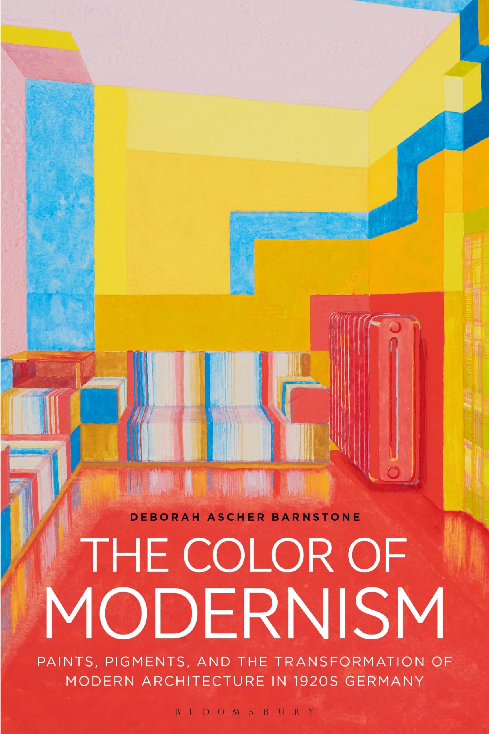 Buy The Color of Modernism: Paints, Pigments, and the Transformation of Modern Architecture in 1920s Germany — BookShops.in