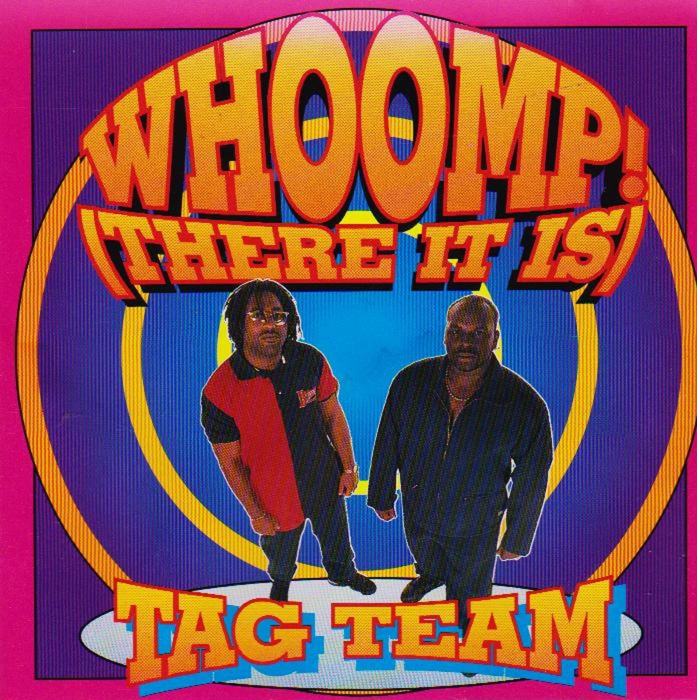 洋楽 TAG TEAM WHOOMP! (THERE IT IS) Amazon.co.jp: Whoomp-There It Is: ミュージック