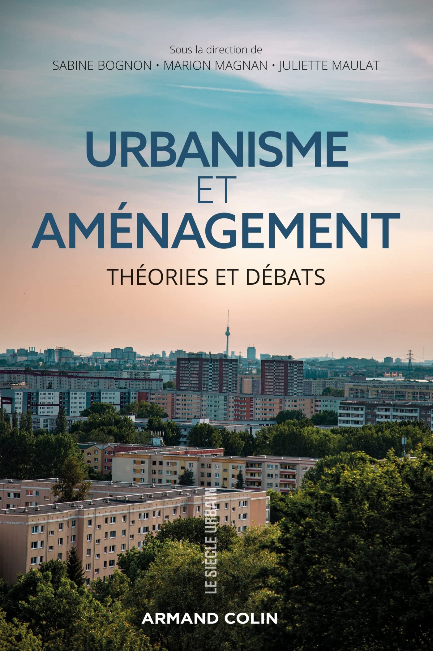 Urbanisme et aménagement - Théories et débats: Théories et débats