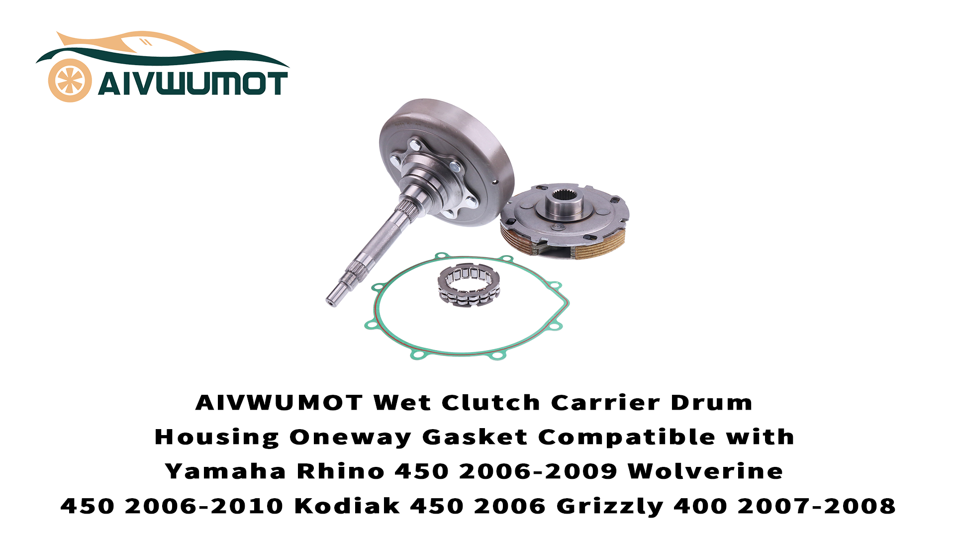 AIVWUMOT Wet Clutch Carrier Drum Housing Oneway Gasket Compatible