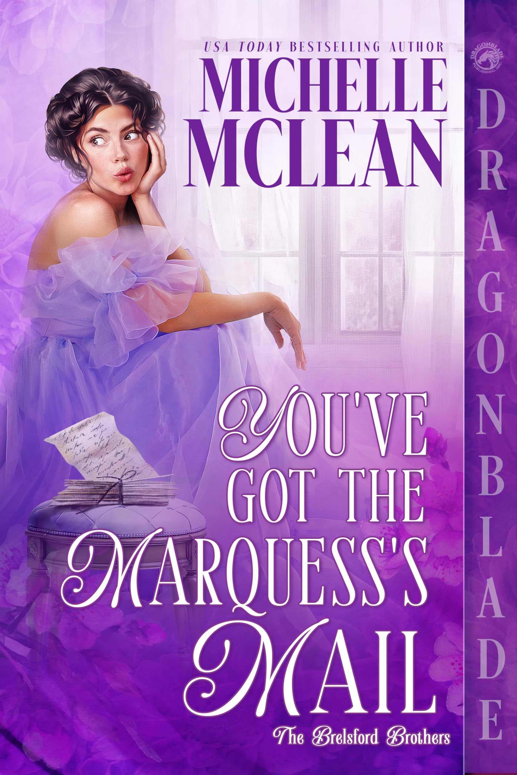 You’ve Got the Marquess’s Mail: Regency Historical Romantic Comedy (The Brelsford Brothers Book 2)