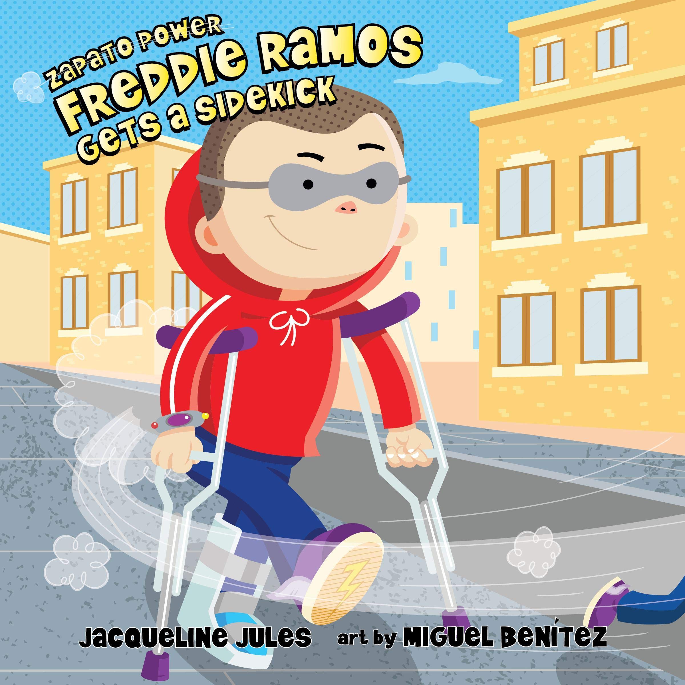 Cover art for Freddie Ramos Gets a Sidekick