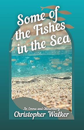 Some of the Fishes in the Sea