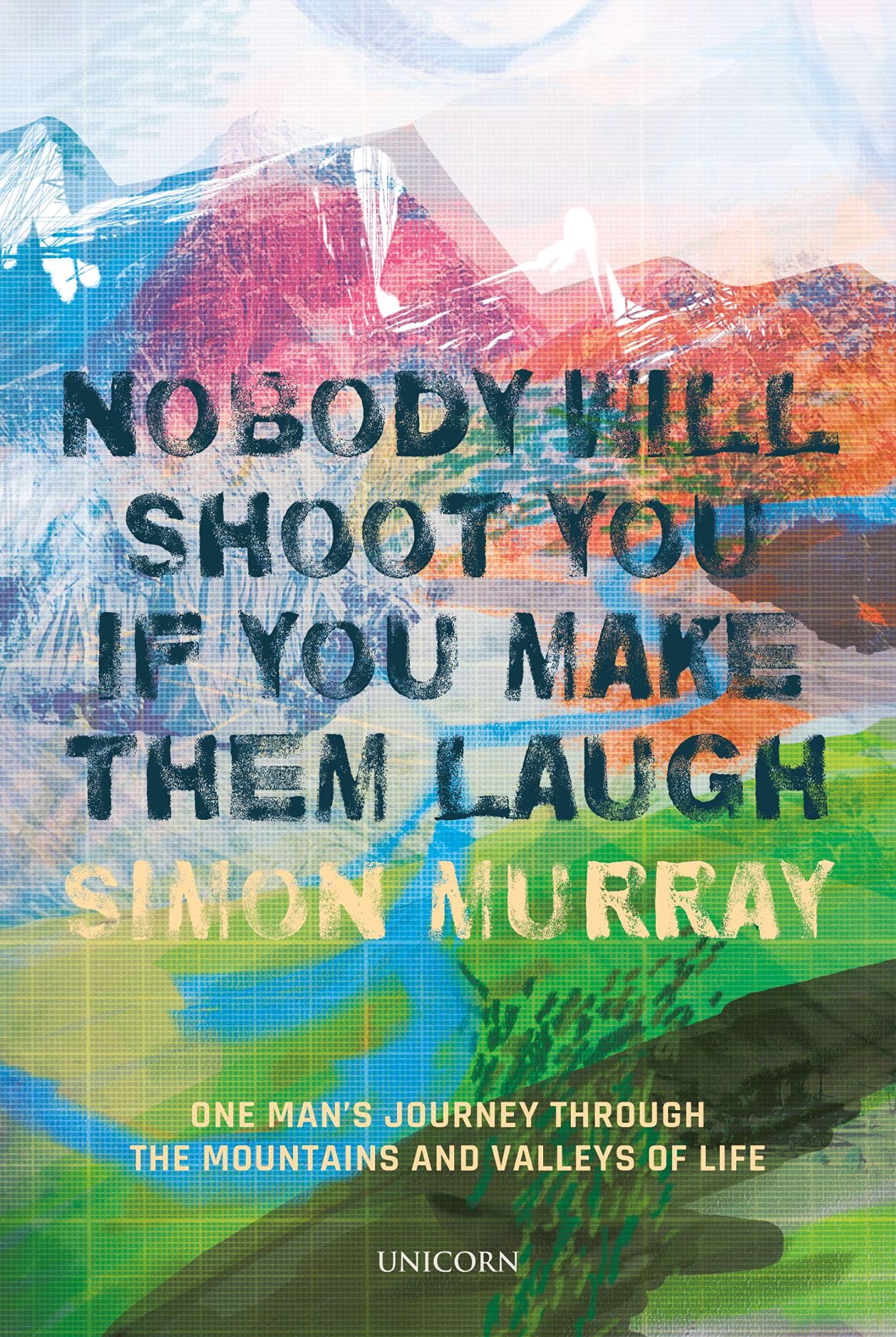 Buy Nobody Will Shoot You If You Make Them Laugh — BookShops.in