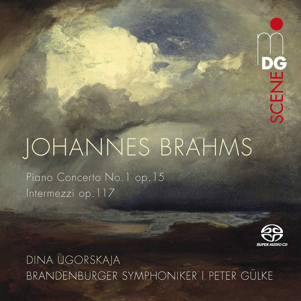 Brahms: Piano Concerto No. 1 Op. 15/ Intermezzi Op. 117