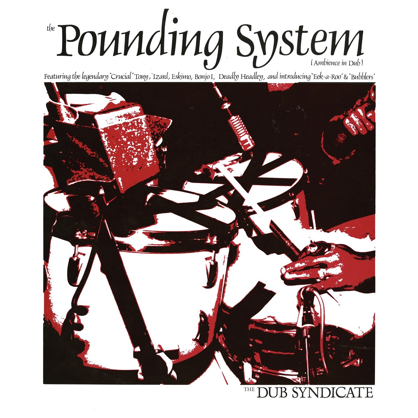 DUB SYNDICATE - The Pounding System (Ambience In Dub) (reissue) - Vinyl (LP)