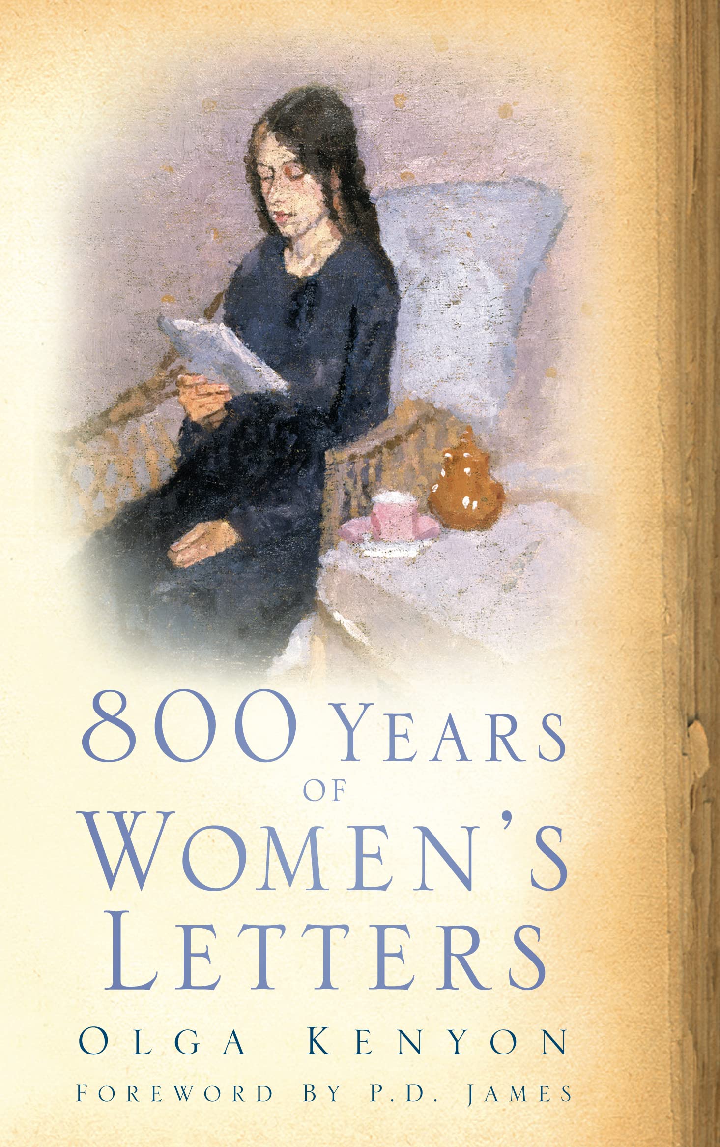 800 Year's of Women's Letters By Olga Kenyon