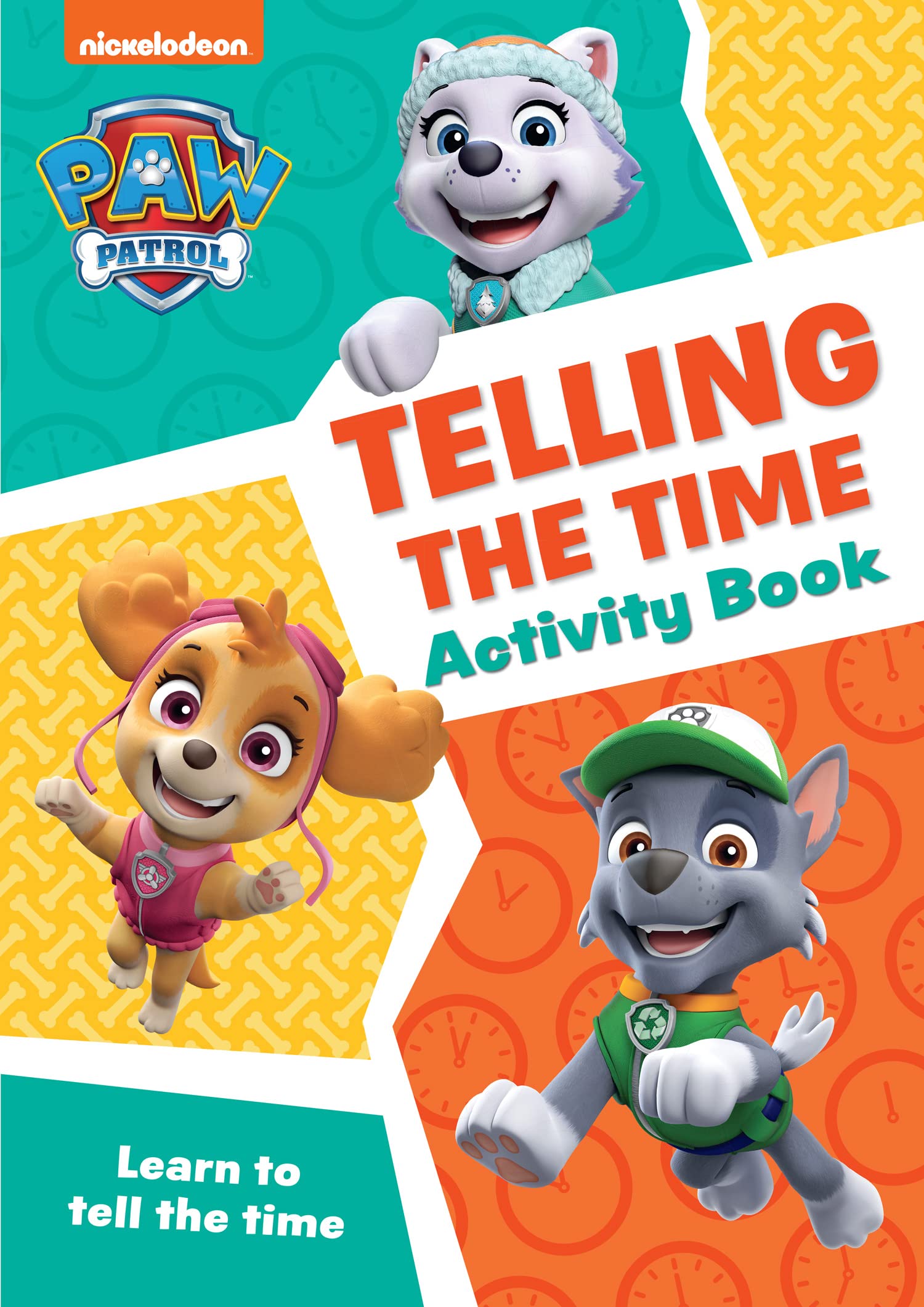 Collins PAW Patrol Telling The Time Activity Book: Have fun learning to read, write and count with the PAW Patrol pups