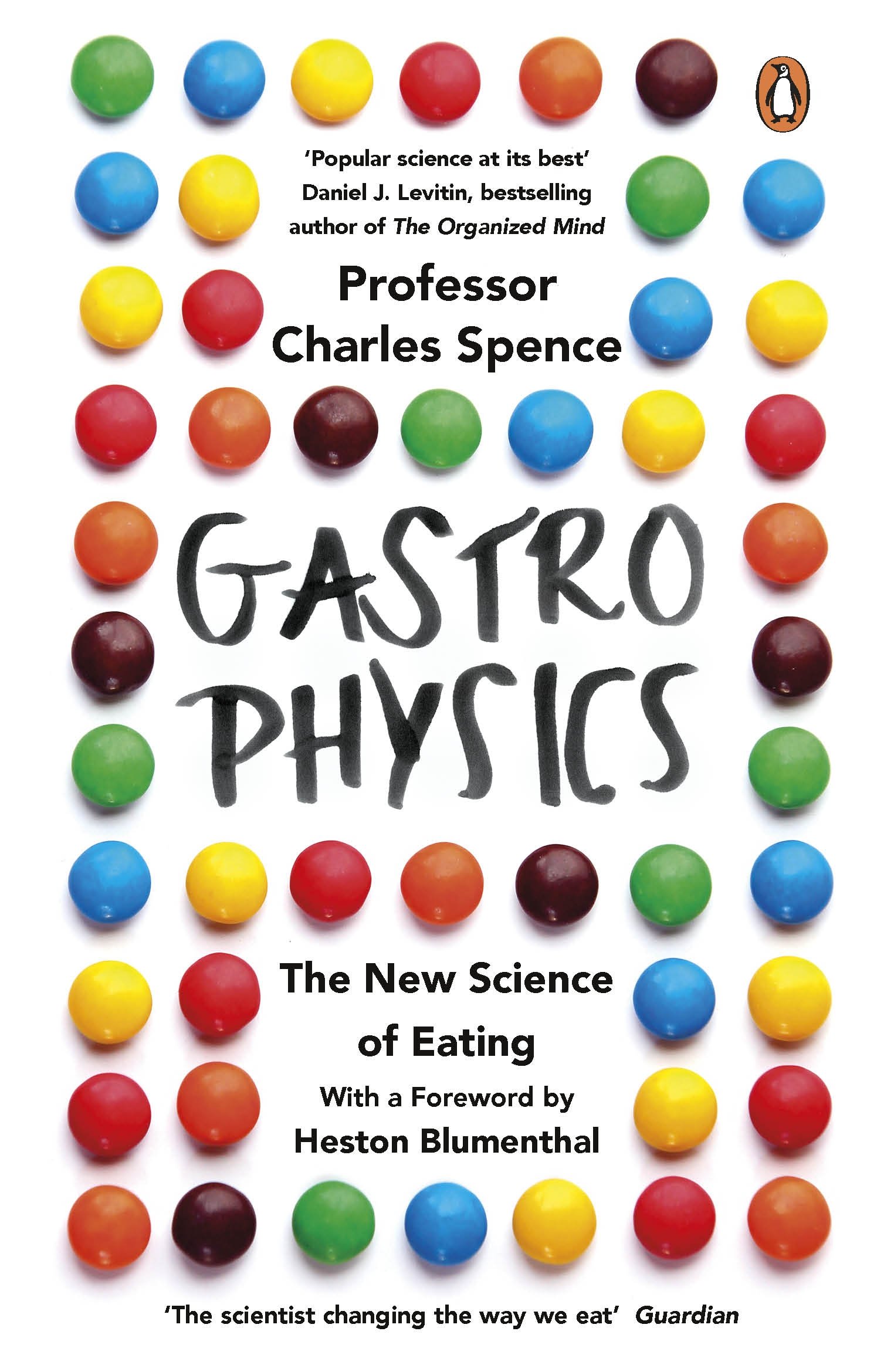 PENGUIN Gastrophysics: The New Science of Eating