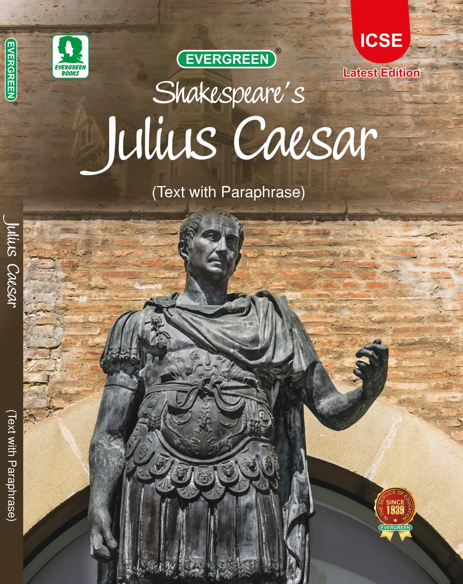 Evergreen Shakespeare's Julius Caesar (Text with Paraphrase) Unknown Binding – 1 January 2023