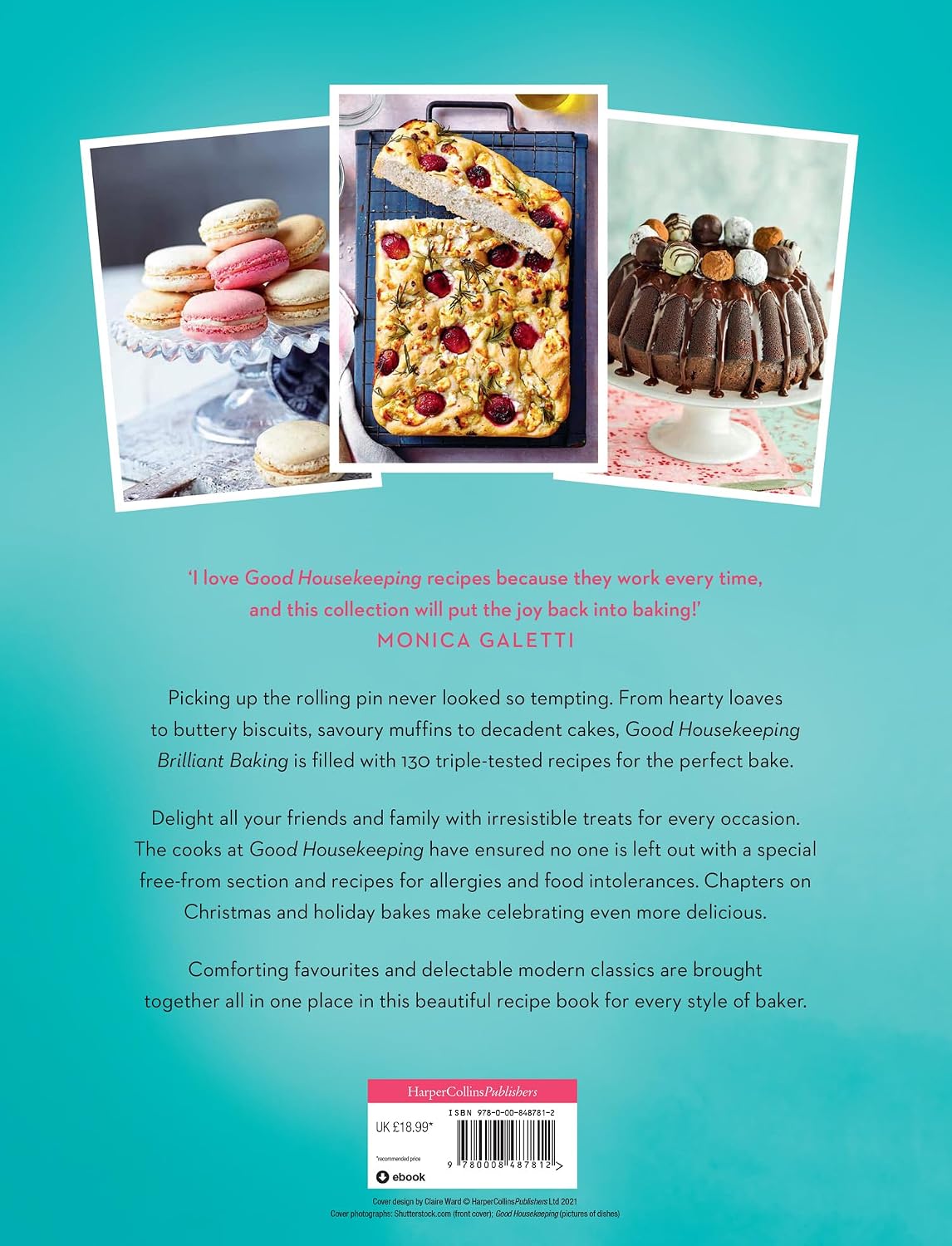 Good Housekeeping Brilliant Baking: 130 Delicious Recipes from Britain’s Most Trusted Kitchen