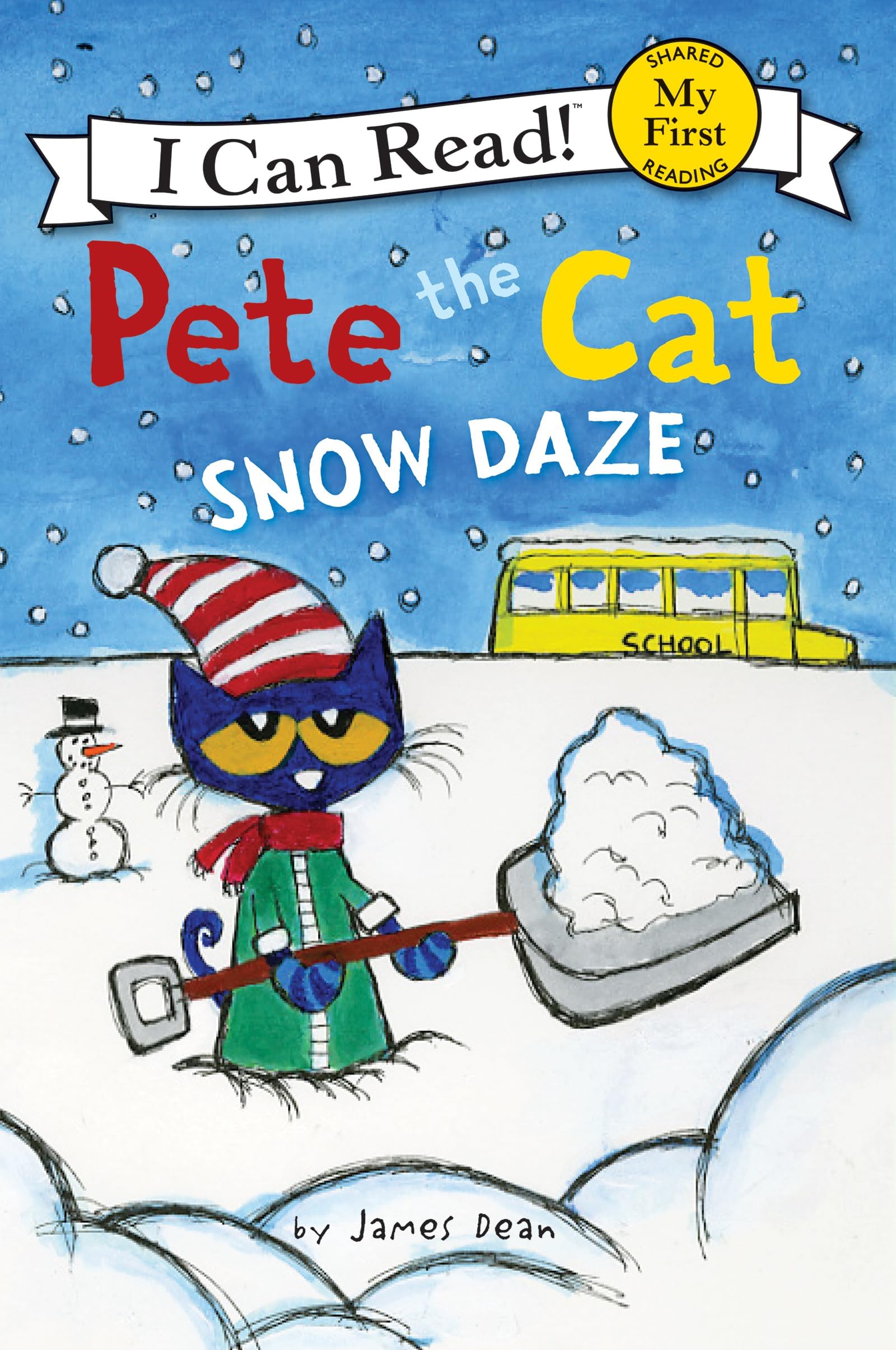 Pete the Cat: Snow Daze: A Winter Story for Children (Ages 4-8) (My First I Can Read)