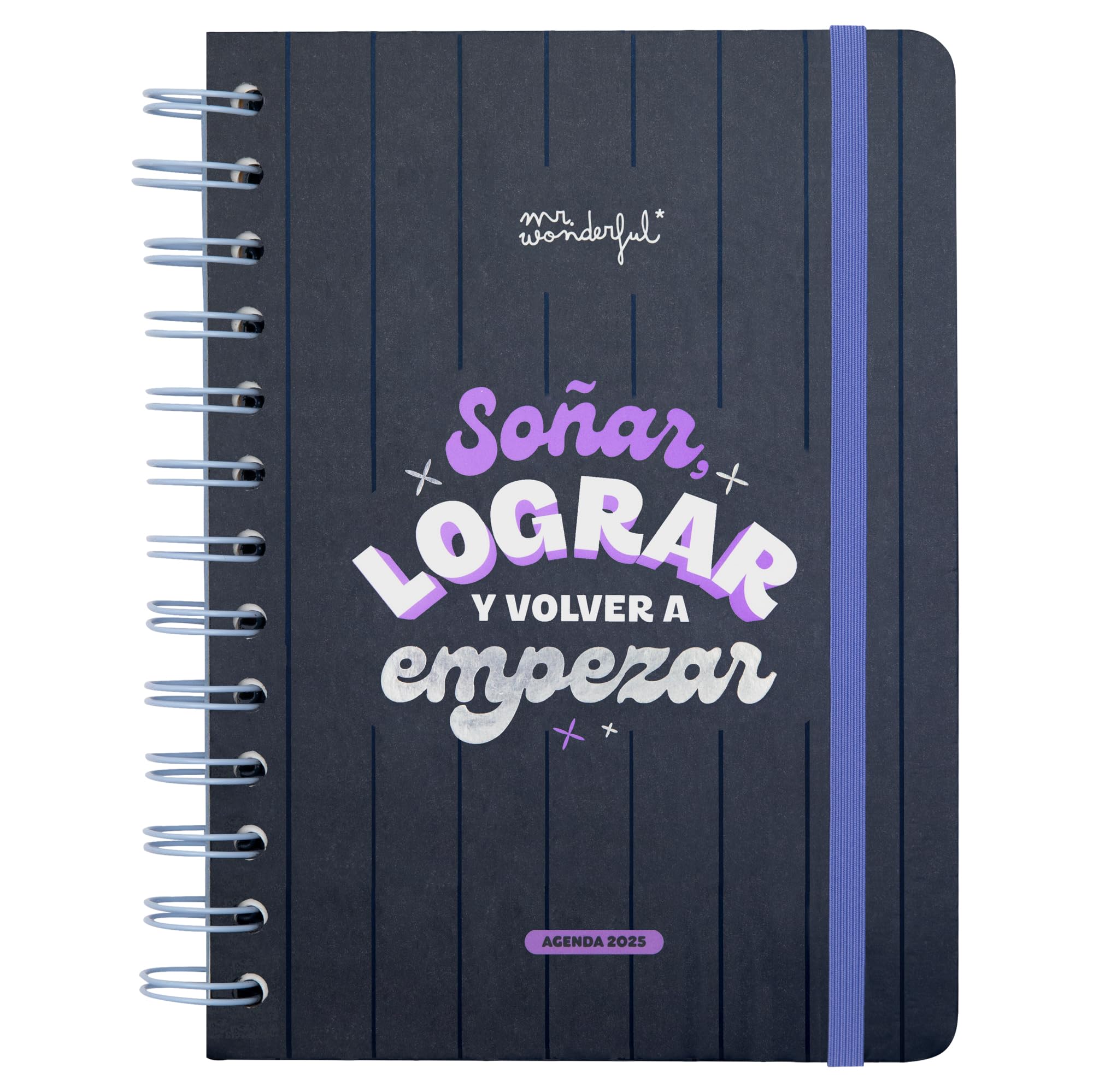 Mr. Wonderful - Small Wonder 2025 Weekly Planner - Dream, Achieve and Start Over - Includes 8 Sheets of Stickers and Motivational Daily Phrases