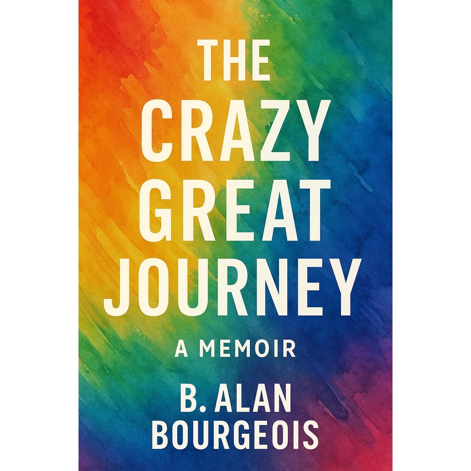 The Crazy Great Journey