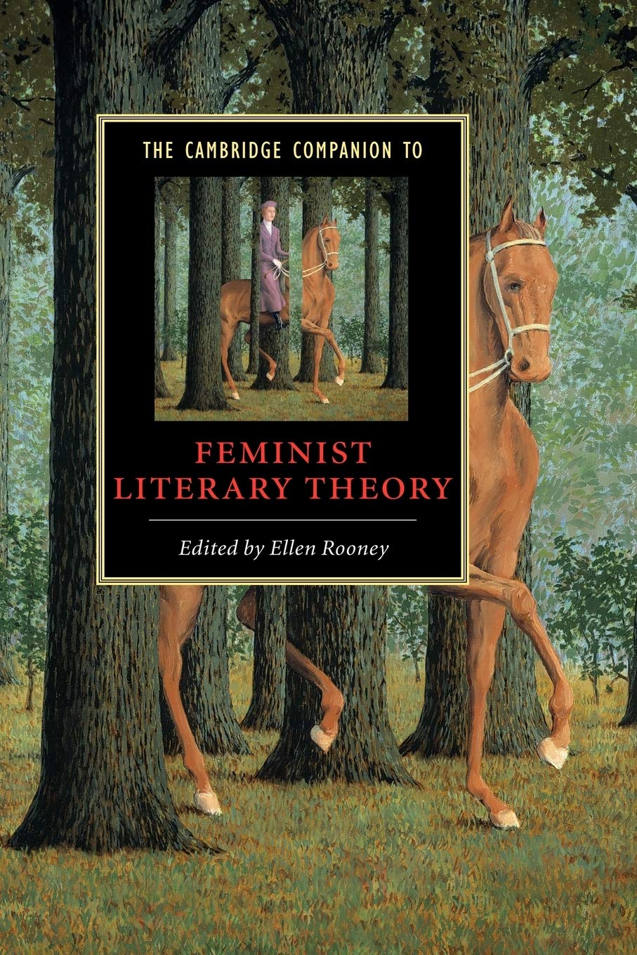 The Cambridge Companion to Feminist Literary Theory (Cambridge Companions to Literature)