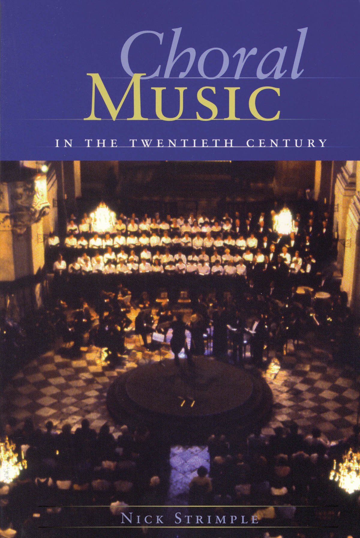 Choral Music in the Twentieth Century (Amadeus)