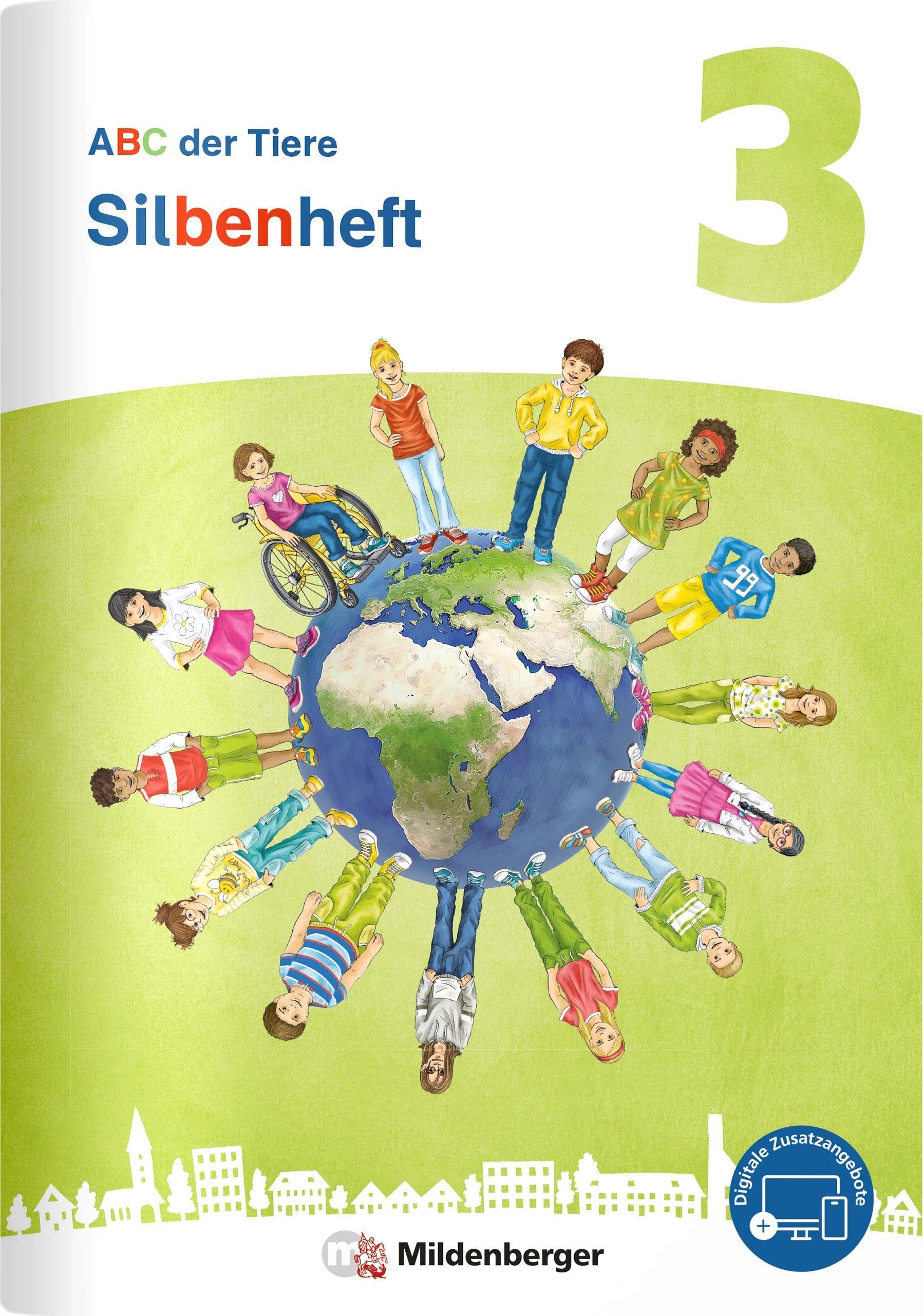 ABC der Tiere 3 Neubearbeitung – Silbenheft zum Sprachbuch (ABC der Tiere 3 - Neubearbeitung 2026)