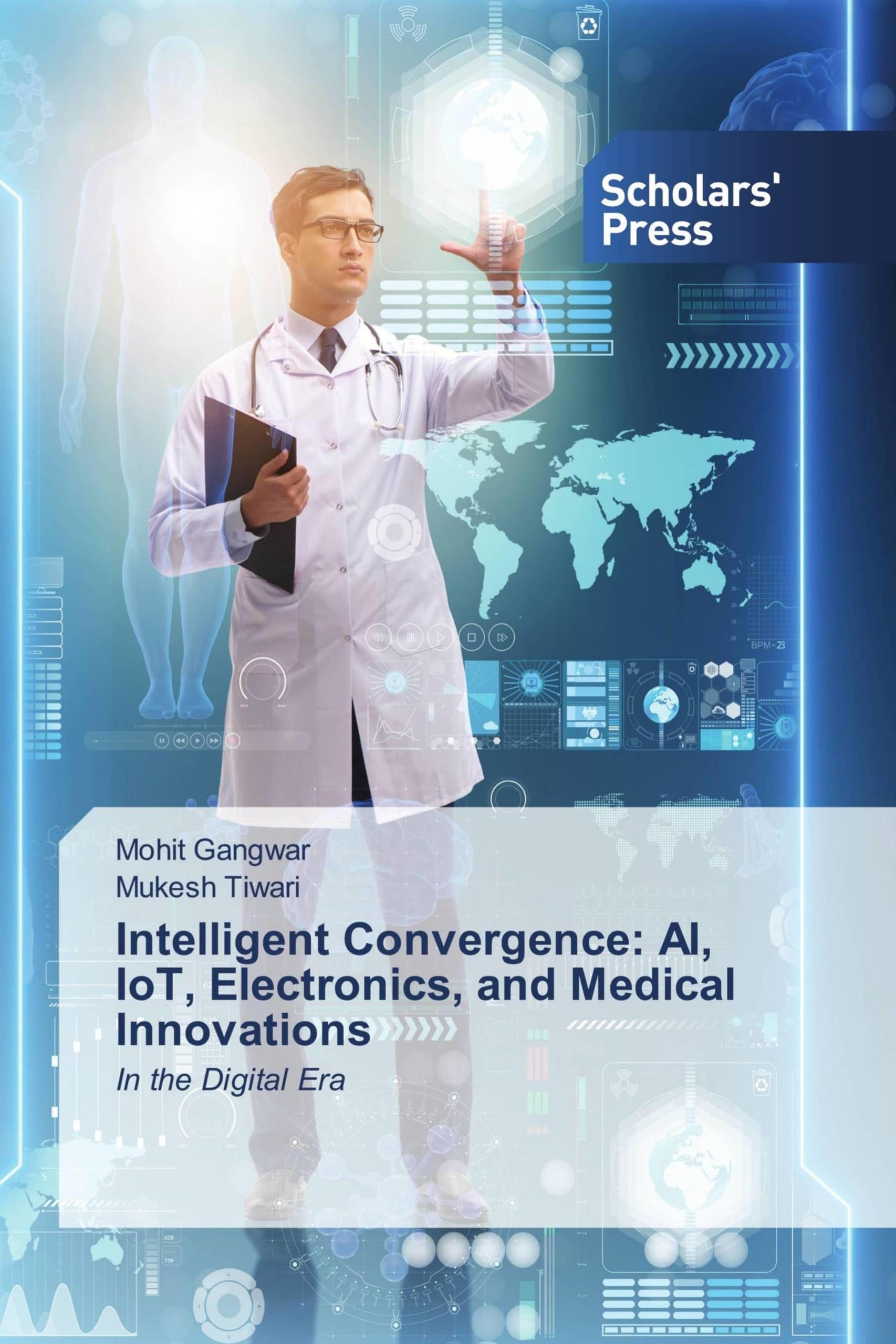 Intelligent Convergence: AI, IoT, Electronics, and Medical Innovations: In the Digital Era